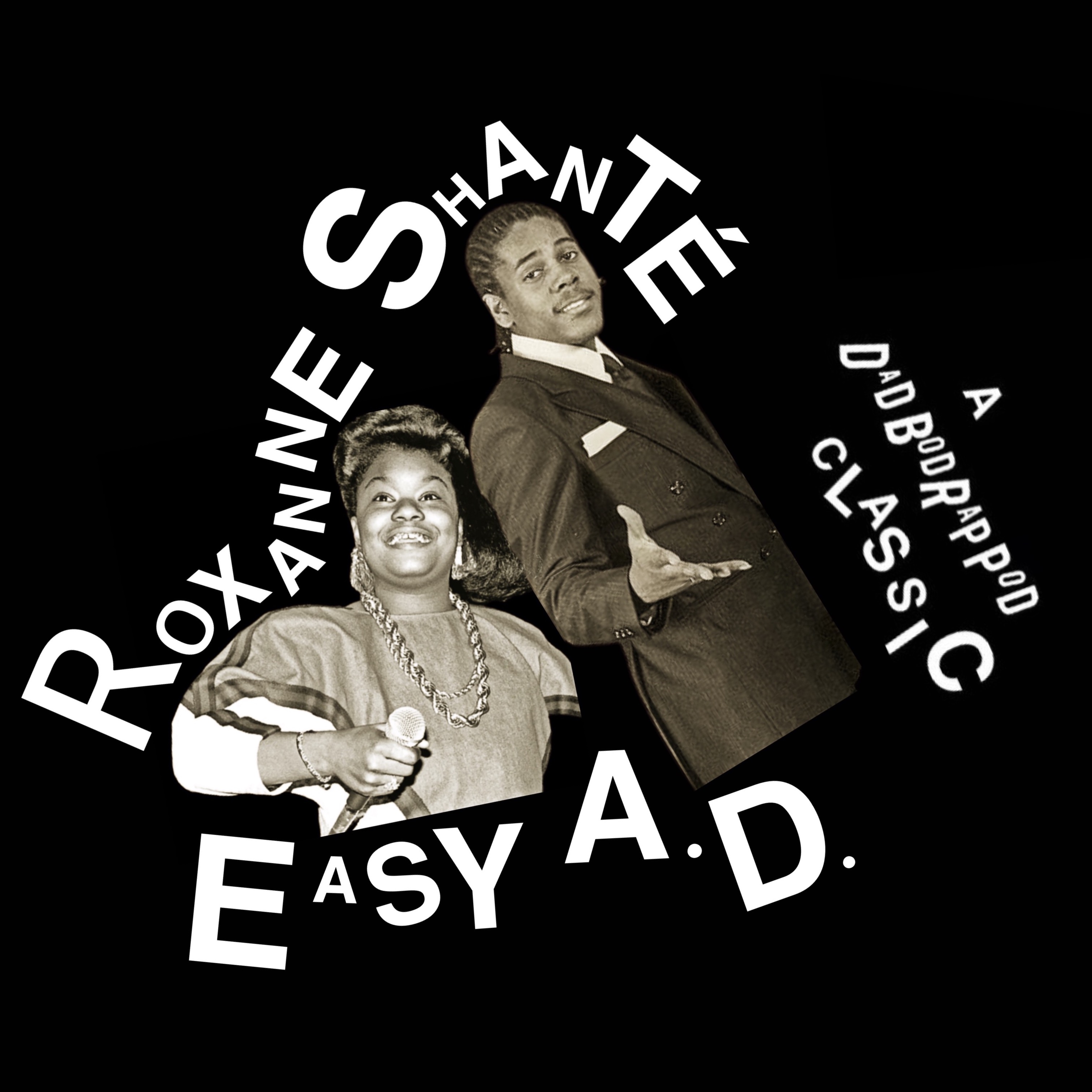 DBRP CLASSIC: HIP HOP 50 w/Roxanne Shante & Easy AD