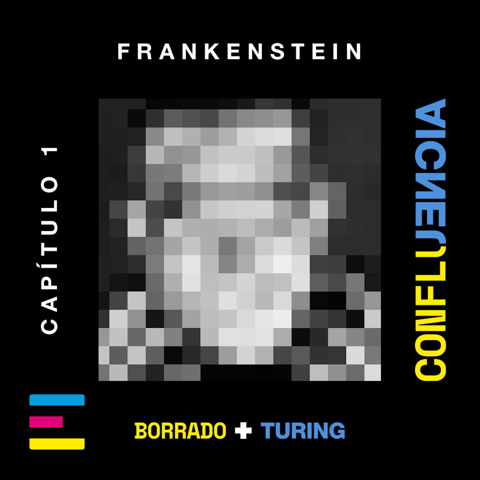 Episodio 1: Frankenstein