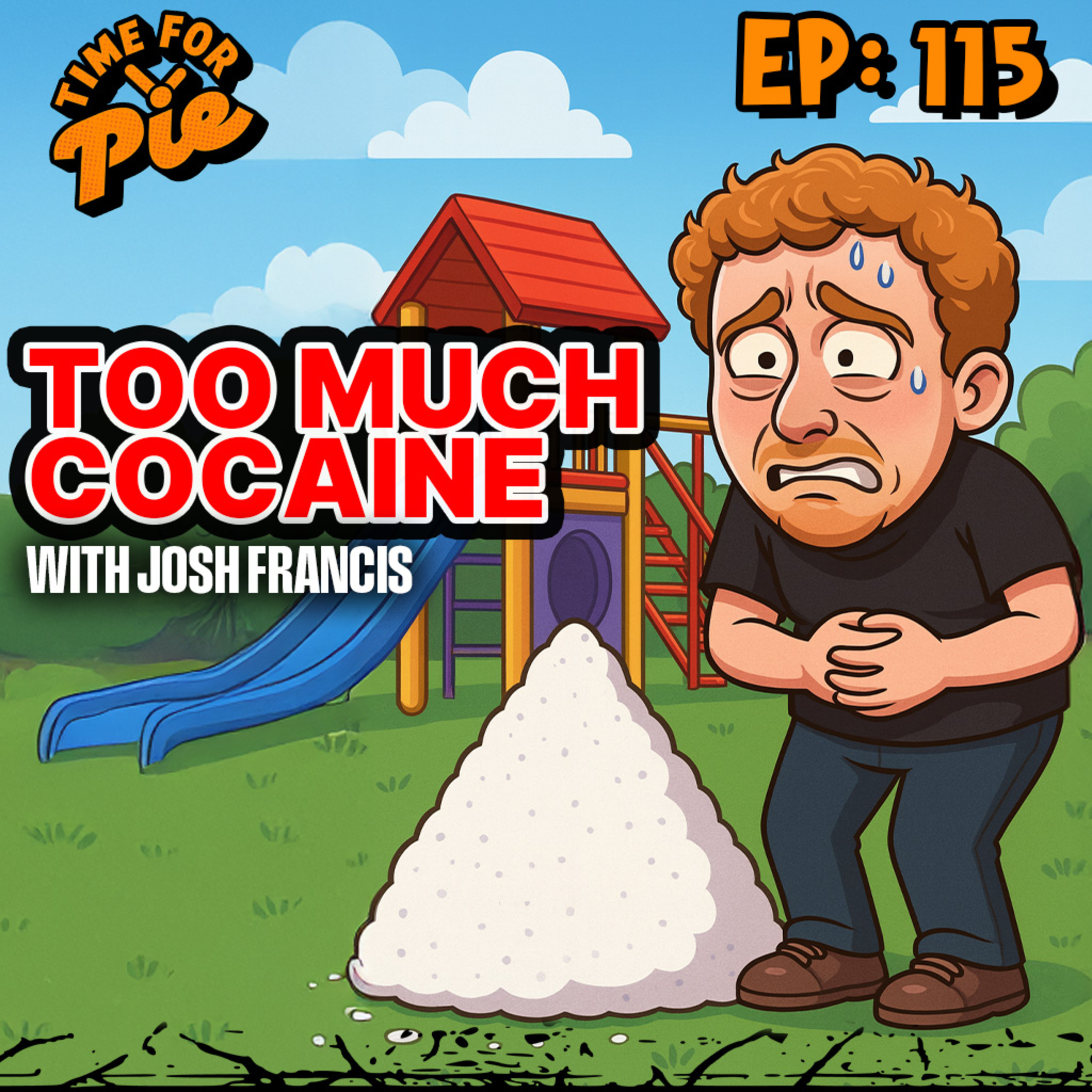 Cocaine Tummy Aches - Josh Francis episode artwork