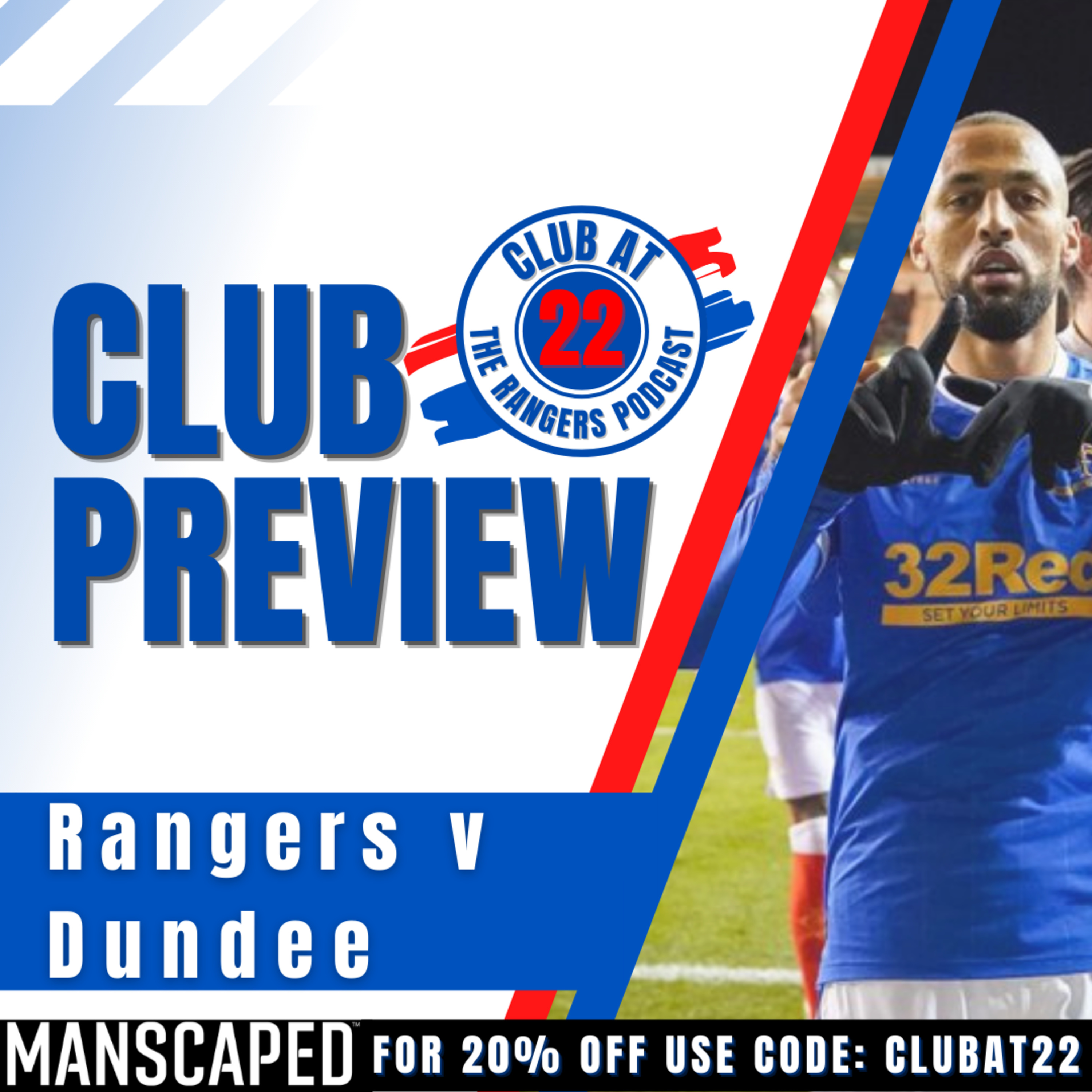Club at 22 - The Rangers Podcast