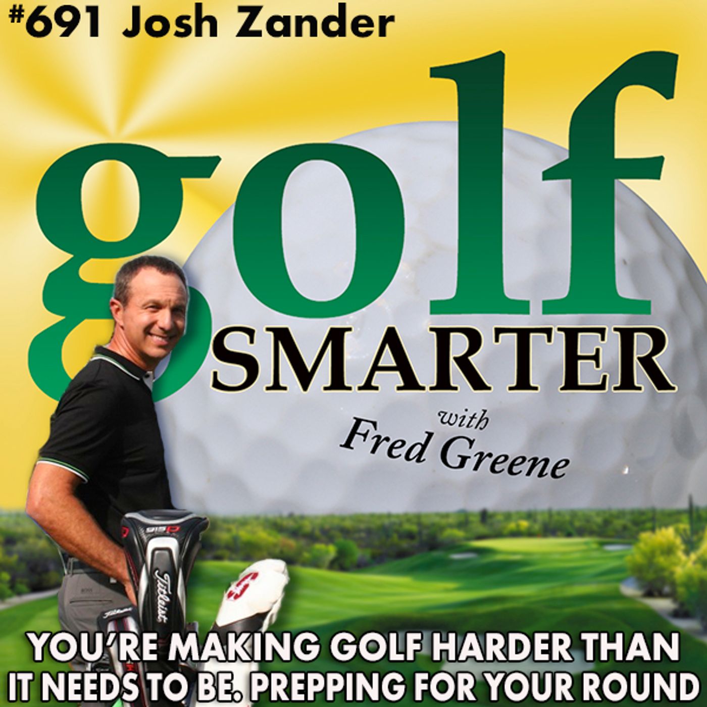 You're Making Golf Harder Than It Needs To Be. Prepping For Your Next Round with Josh Zander episode artwork