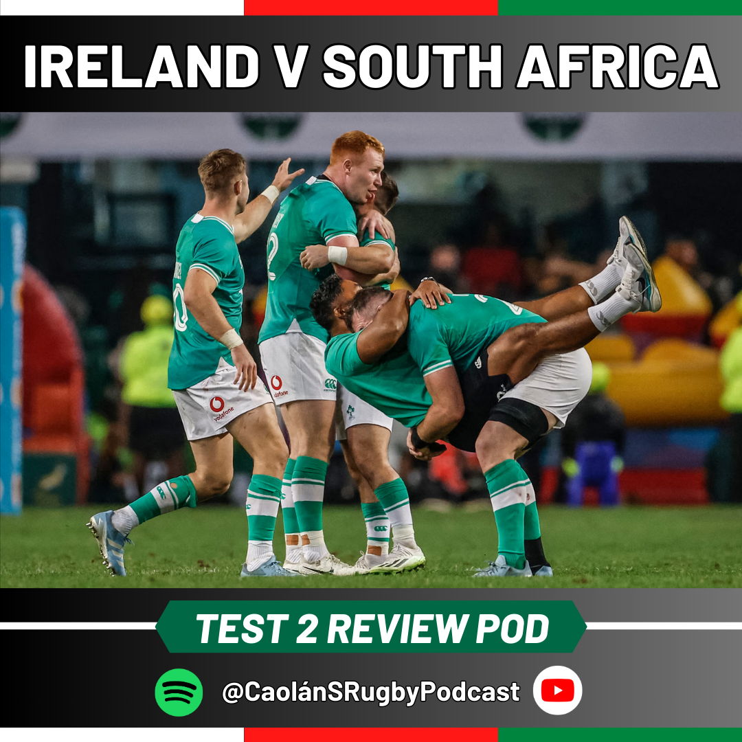 Frawley Drops Ireland To Series Draw! | 2nd Test Recap Pod episode artwork