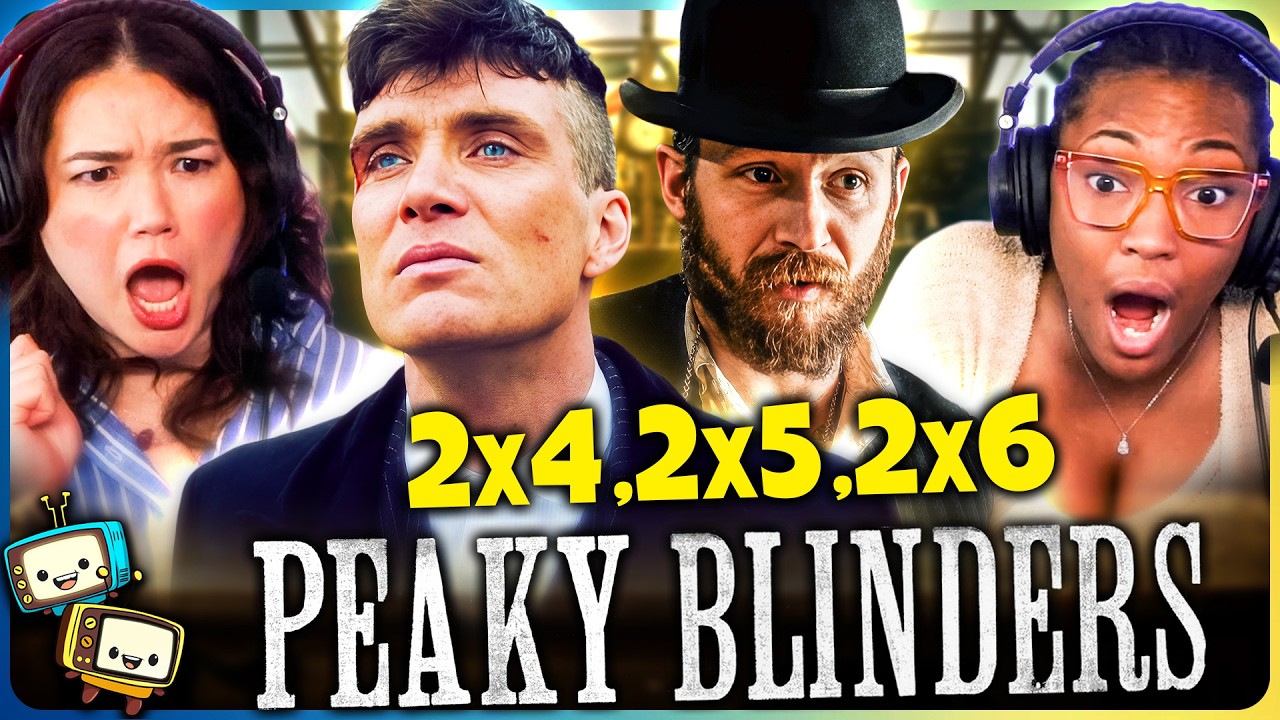 PEAKY BLINDERS Season 2 Episodes 2x4, 2x5, & 2x6 Reaction! | First Time Watch! | Cillian Murphy episode artwork