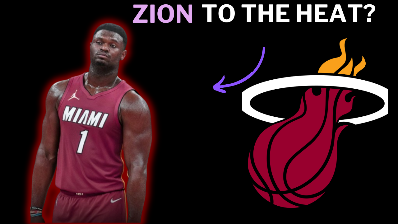 Zion Williamson to the Heat?! Here’s Why You Might HAVE to Do It episode artwork
