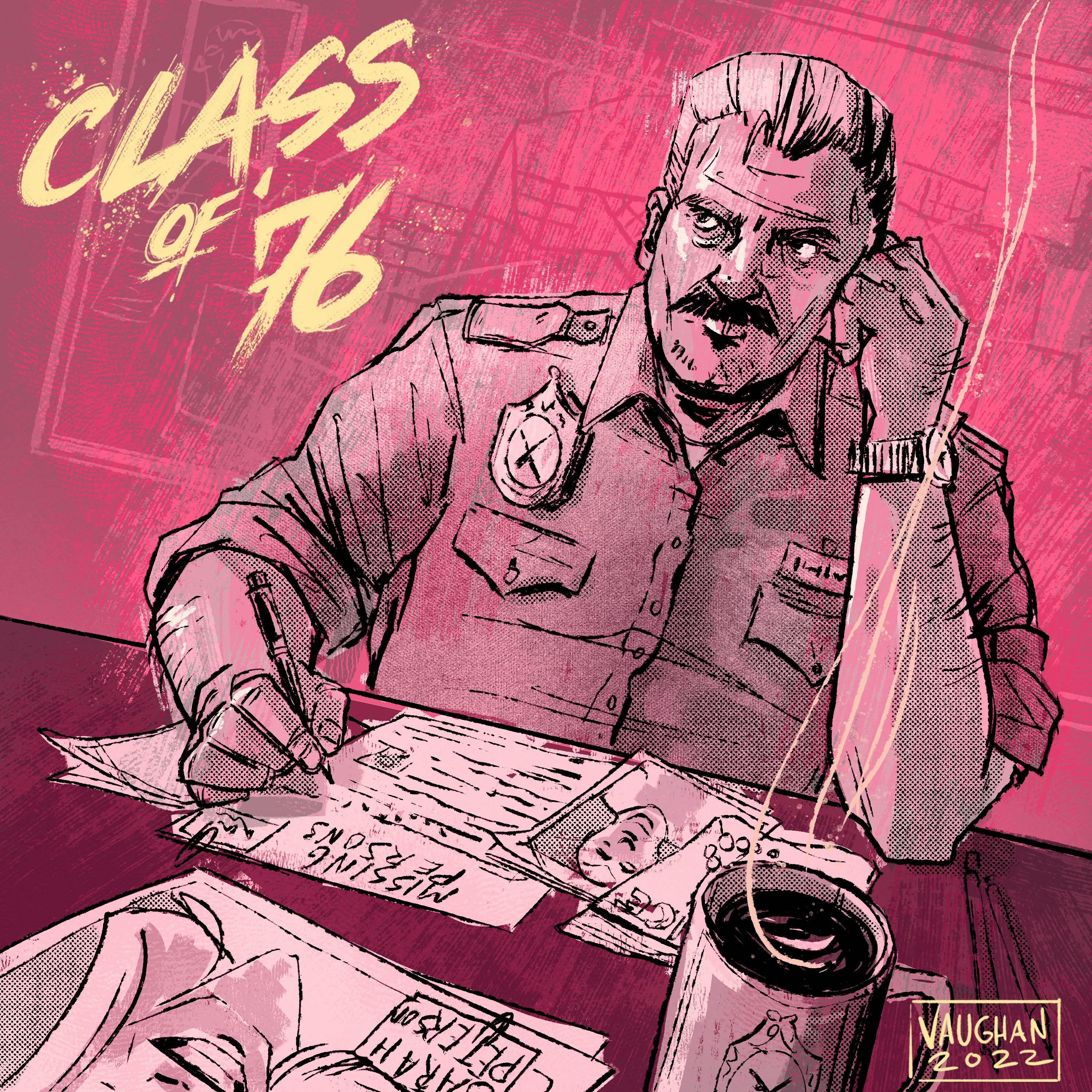 Class of ’76 - Part Six