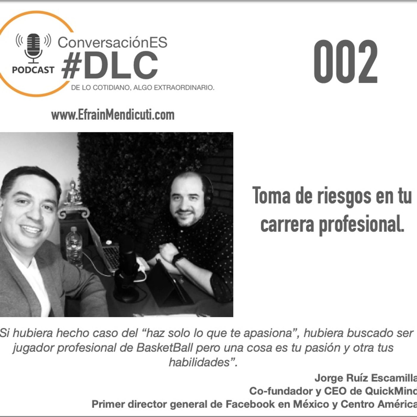 EntreMentorES #DLC 02 con Jorge Ruíz episode artwork