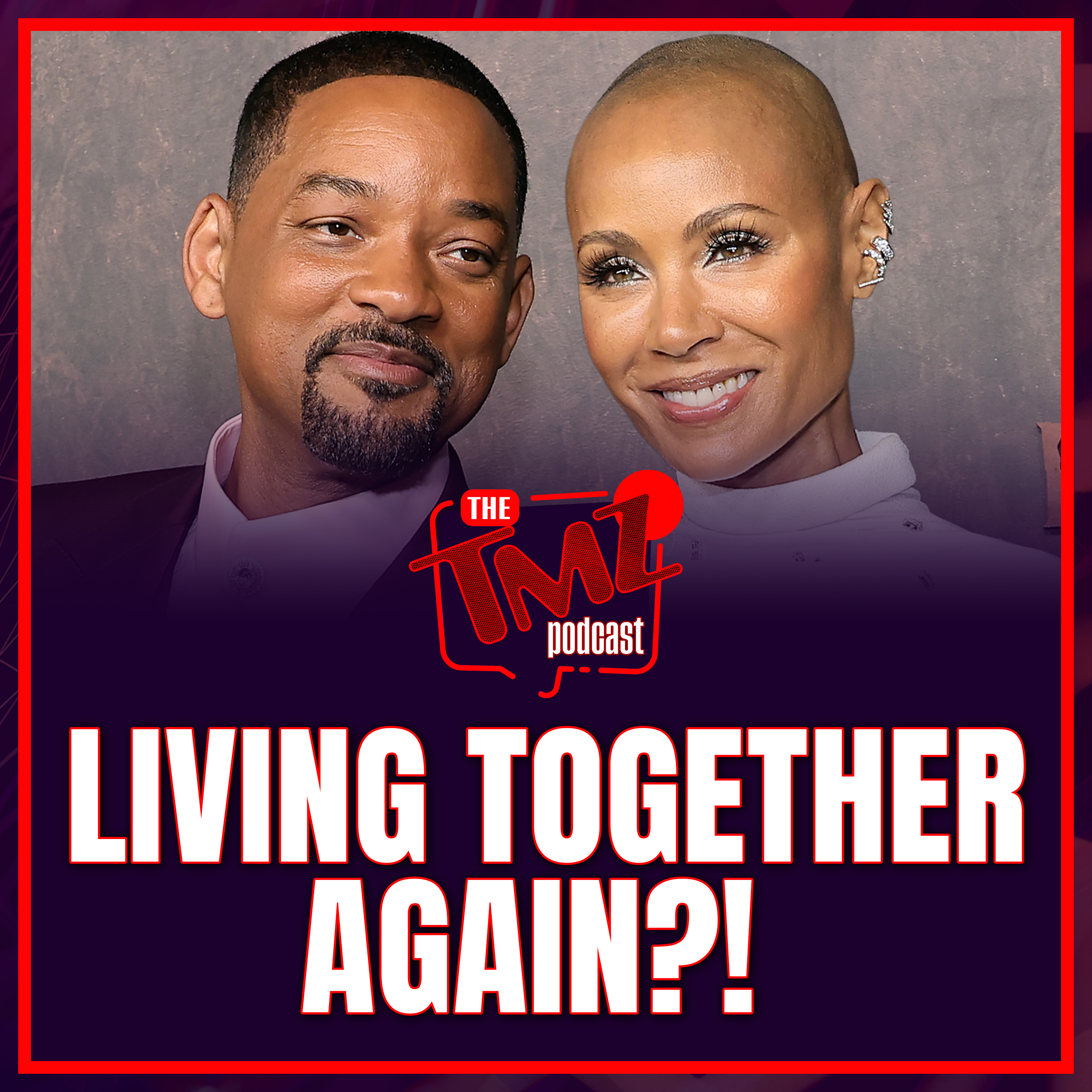 Will Smith and Jada Pinkett Smith's Relationship Takes New Turn