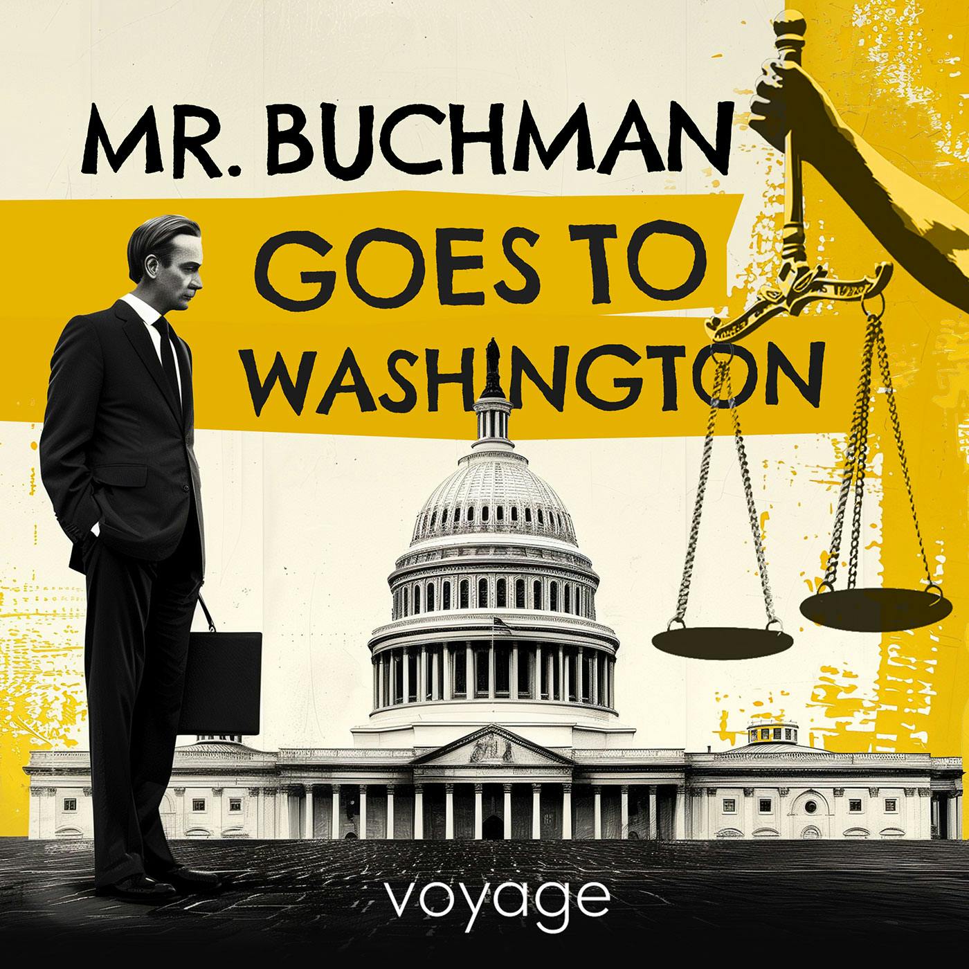 Mr. Buchman Goes To Washington