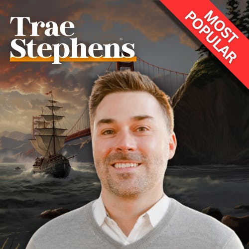 E54: Trae Stephens on Founders Fund E54: Trae Stephens on Founders Fund