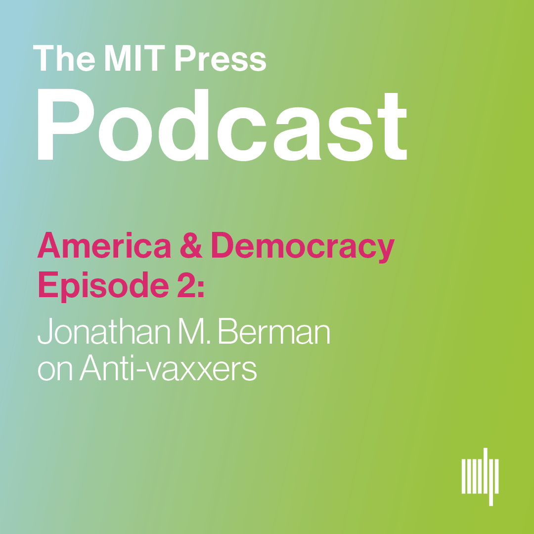 The MIT Press Podcast