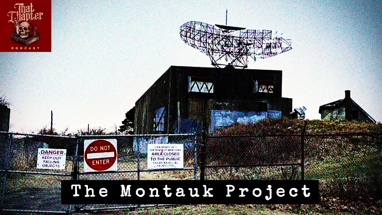 Ep. 170 - The Montauk Project Conspiracy Pt.1