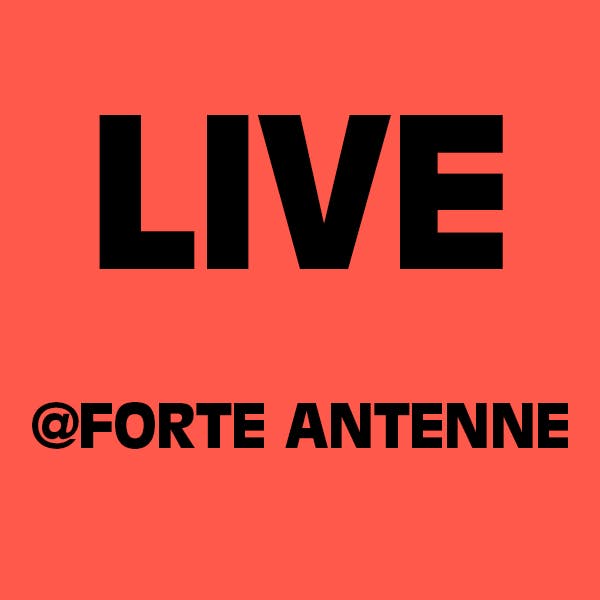 Live @ Forte Antenne