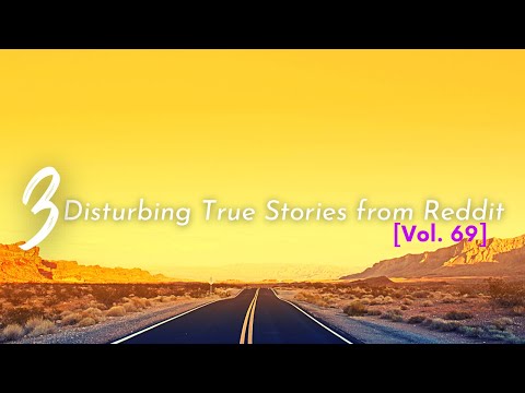 Volume 69: Disturbing True Stories from Reddit episode artwork