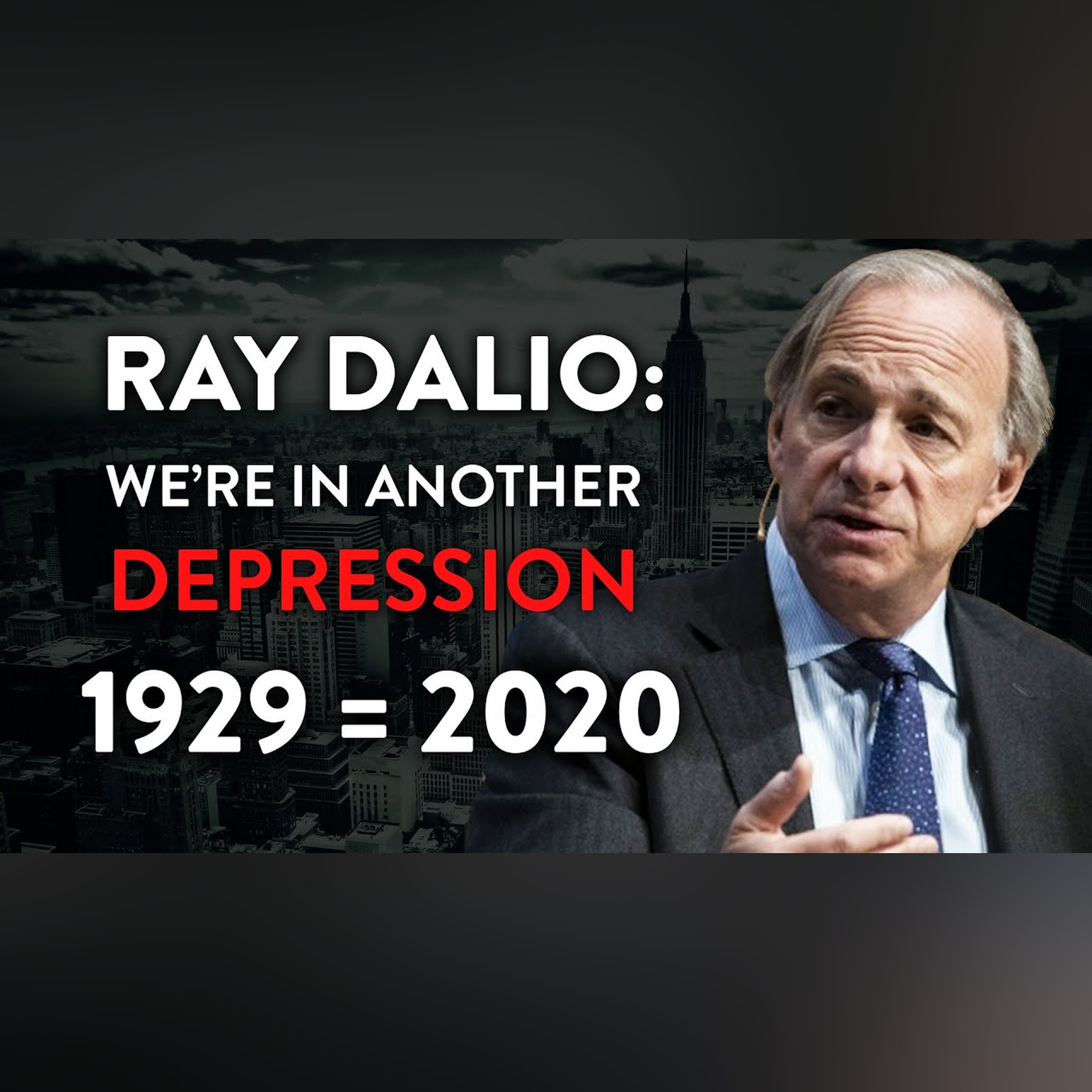 Ray Dalio: We're Already in Another Depression