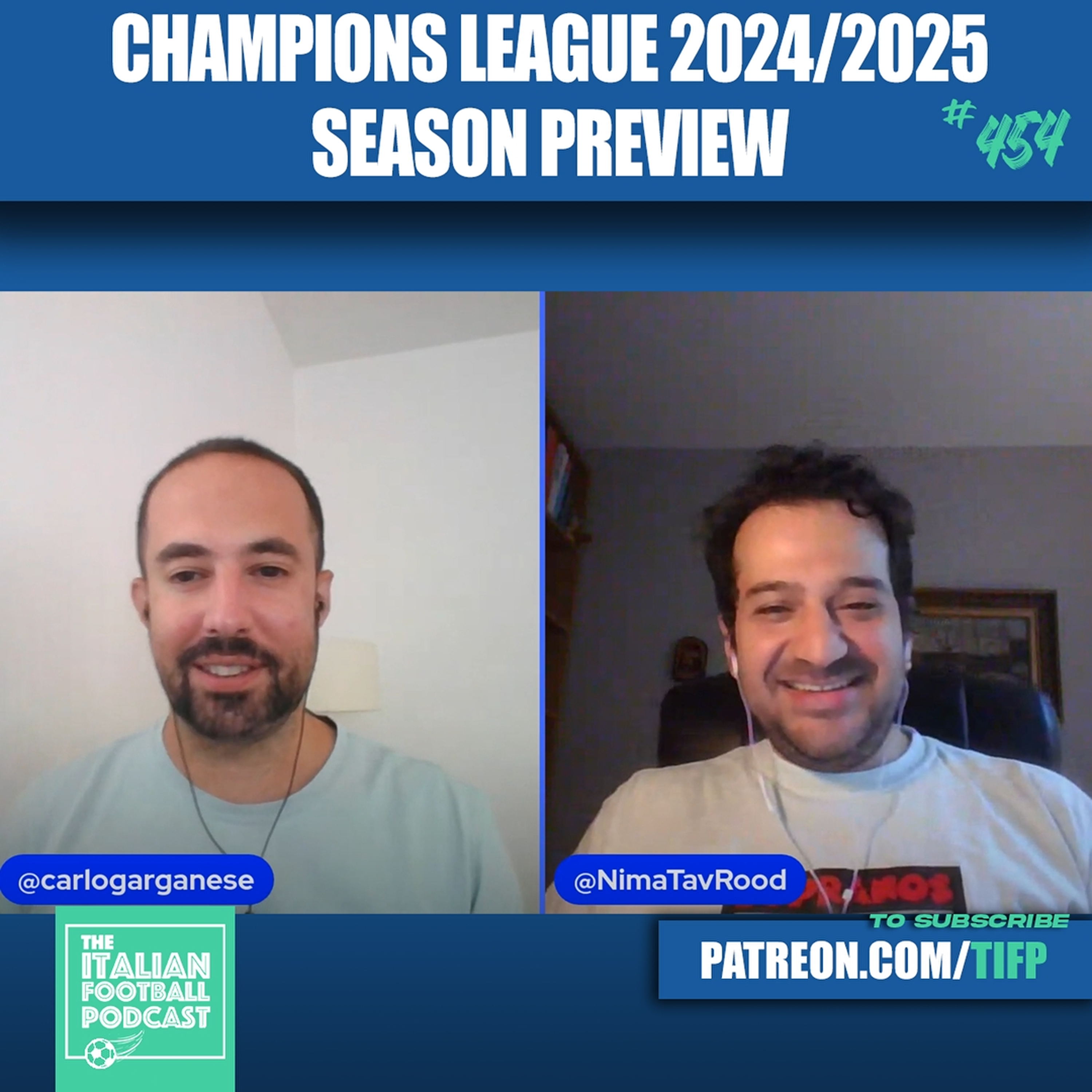 Champions League 2024/25 Season Preview: Squads, Probable XIs, Group Fixtures, Predictions, New Format & More (Ep. 454)