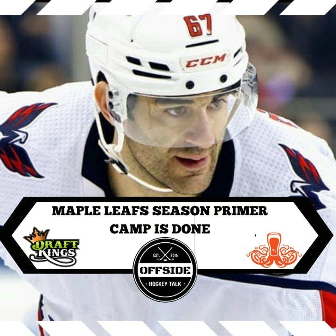 Maple Leafs Season Primer Camp Is Done Maple Leafs Season Primer Camp Is Done