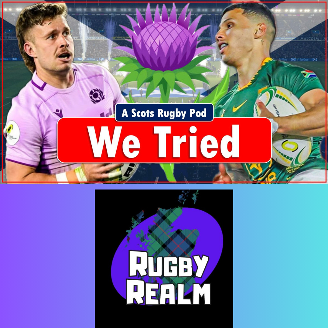 Down But Not Out - Scotland Brave Losers Again vs South Africa | Scottish Rugby Realm episode artwork