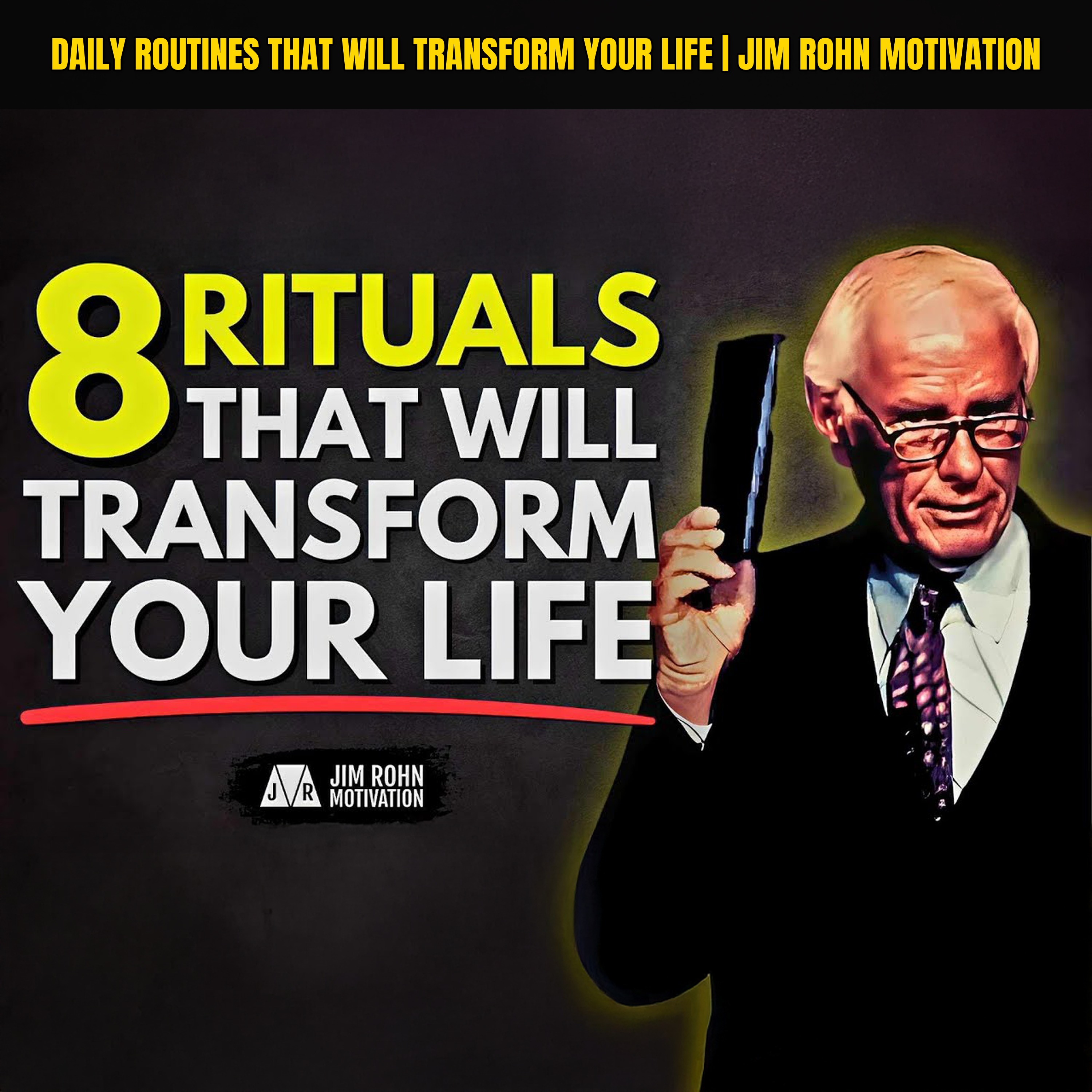 Daily Routines That Will Transform Your Life | Jim Rohn Motivation