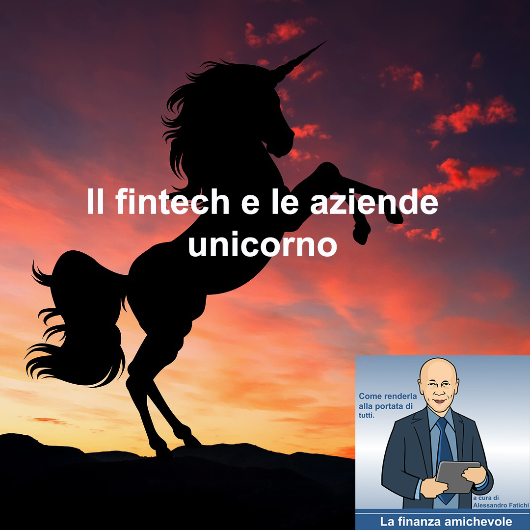 Il fintech e le aziende unicorno