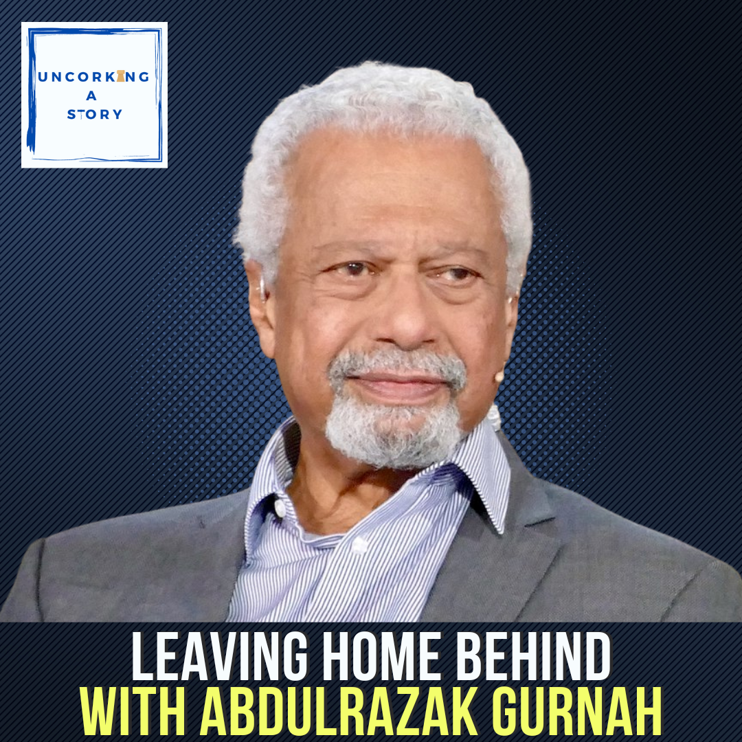 Leaving Home Behind, with Abdulrazak Gurnah episode artwork