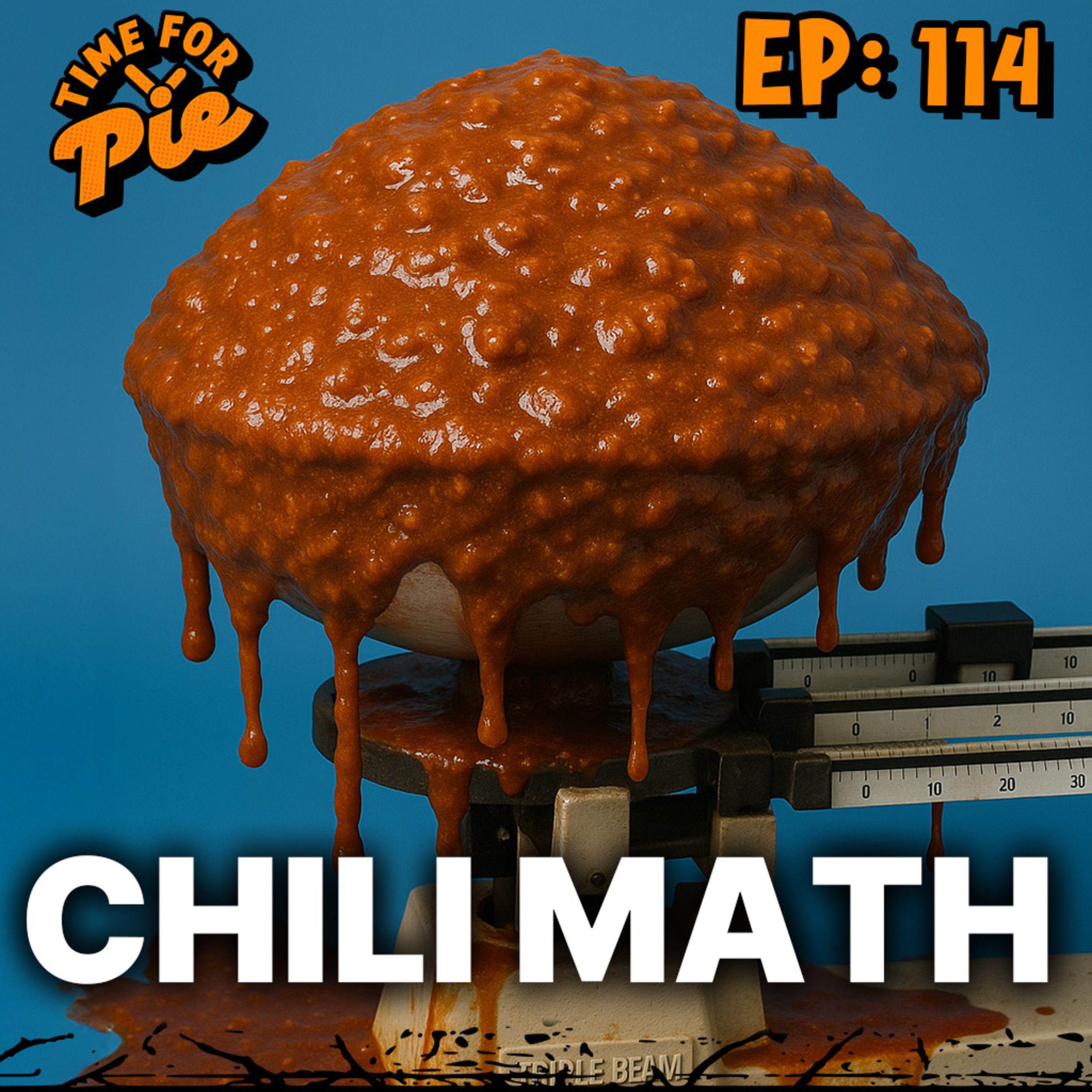 Chili Math - Time for Pie 114 episode artwork