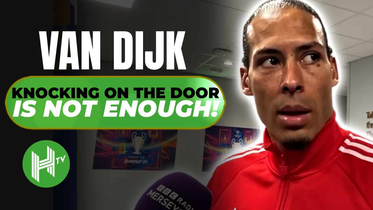 Knocking on the door IS NOT ENOUGH | Virgil van Dijk REACTS to PSG defeat