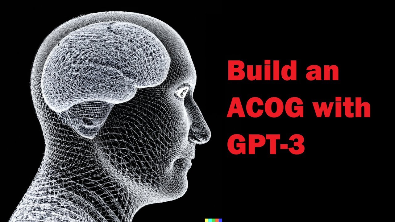 Let's build an ACOG (artificial cognitive entity) - Part 4 | Artificial Intelligence Masterclass