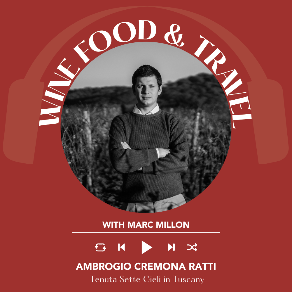 Ambrogio Cremona Ratti of Tenuta Sette Colli in Tuscany| Wine, Food & Travel