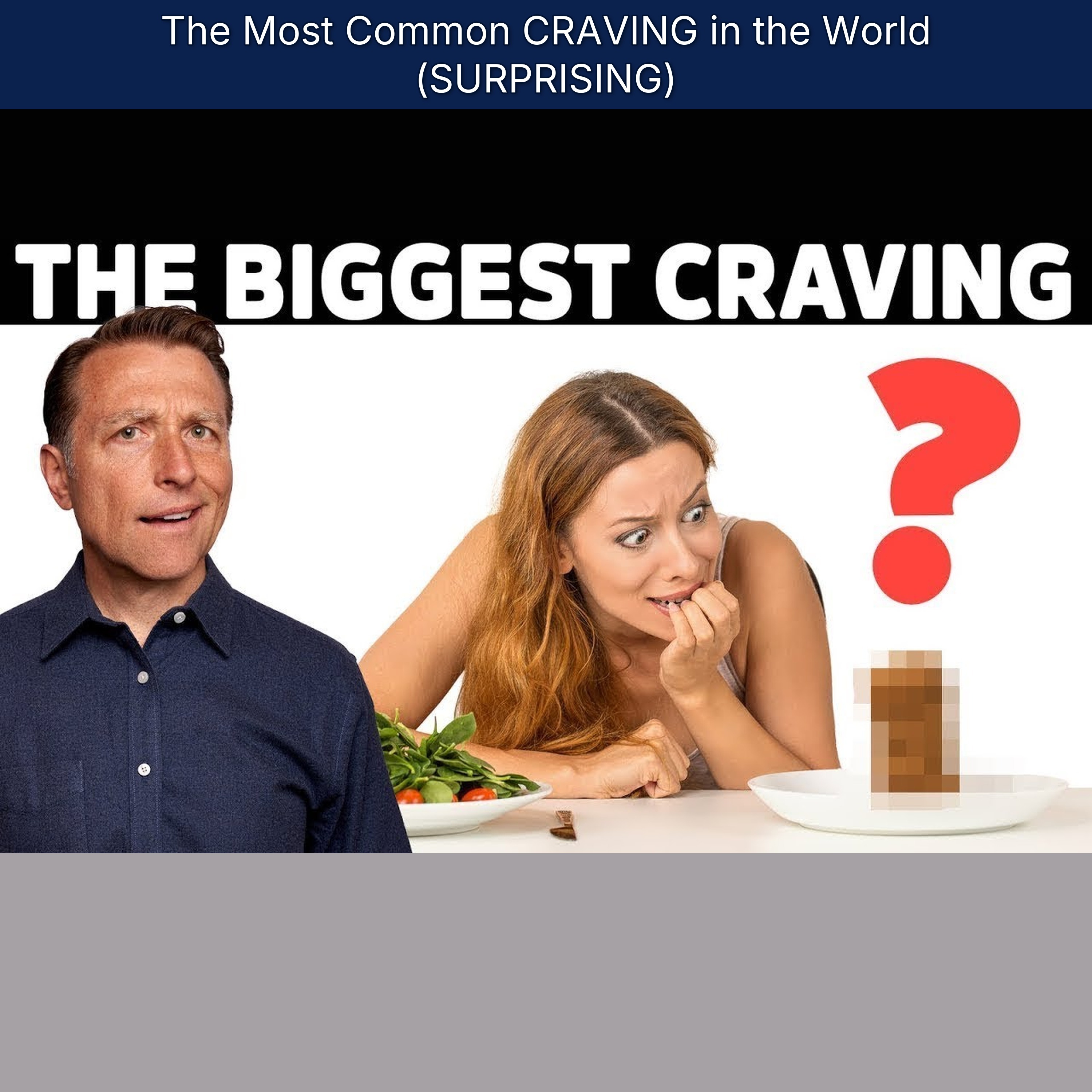 The Most Common CRAVING in the World (SURPRISING)