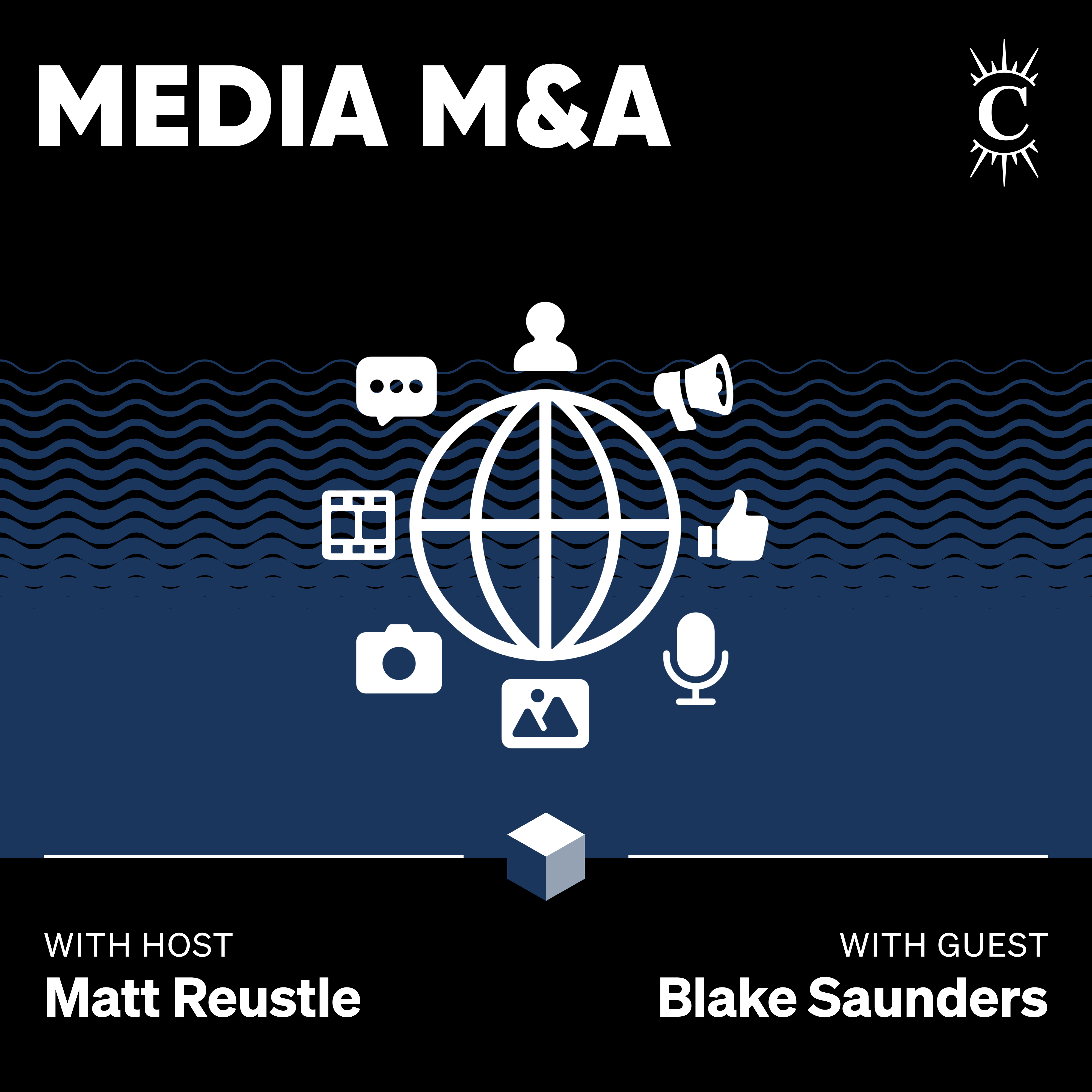 Media M&A - [Business Breakdowns, EP.230]