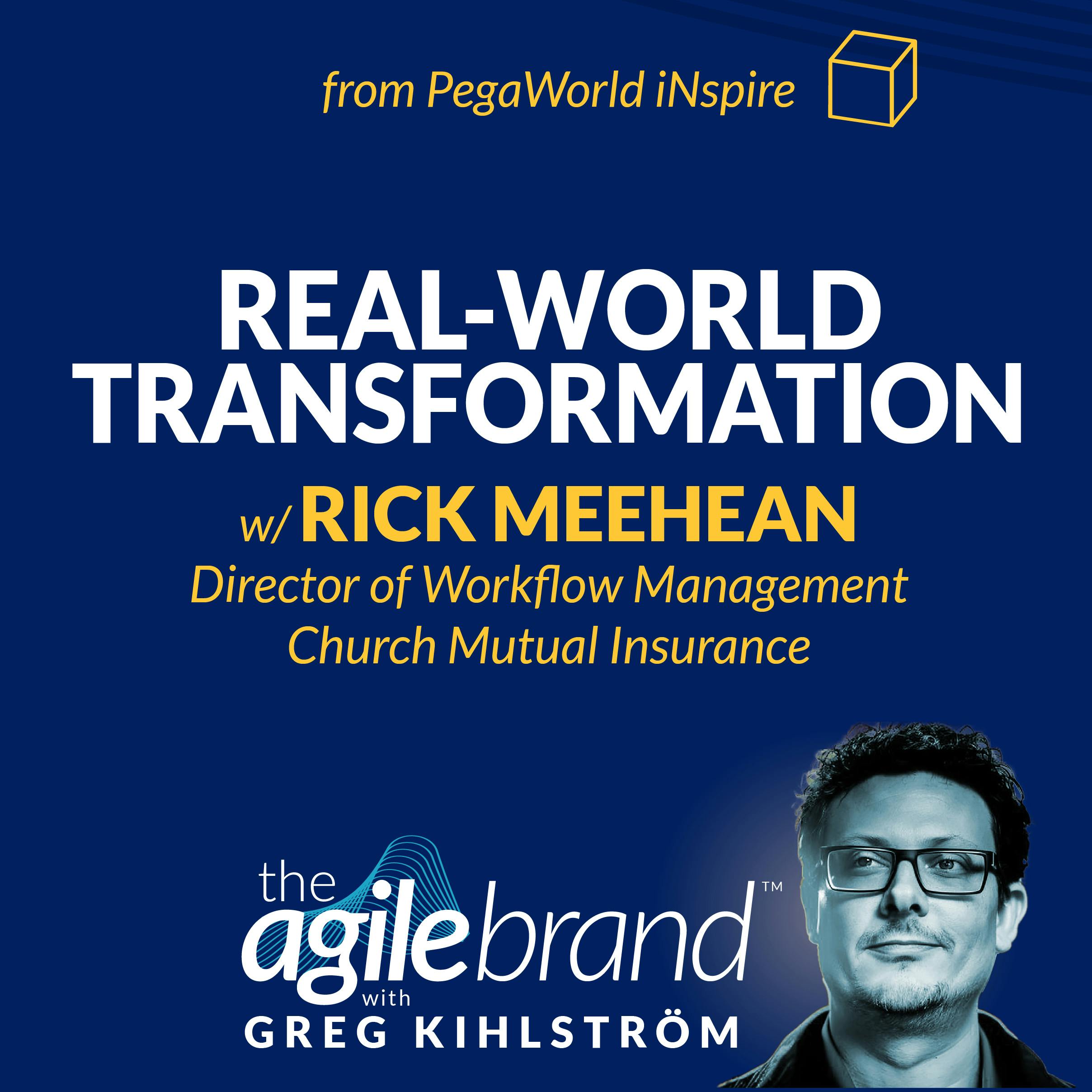 #540: Real-world transformation with Rick Meehean, Church Mutual