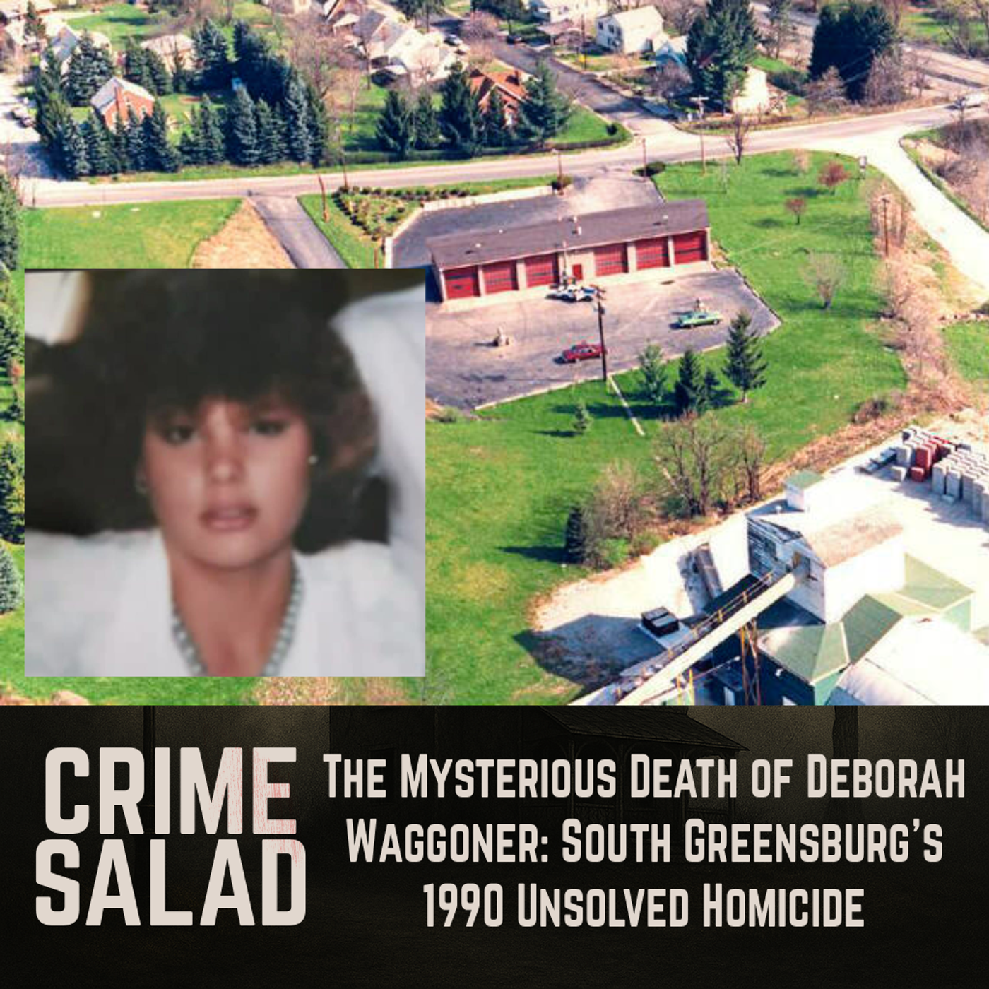 The Mysterious Death of Deborah Waggoner: South Greensburg’s 1990 Unsolved Homicide
