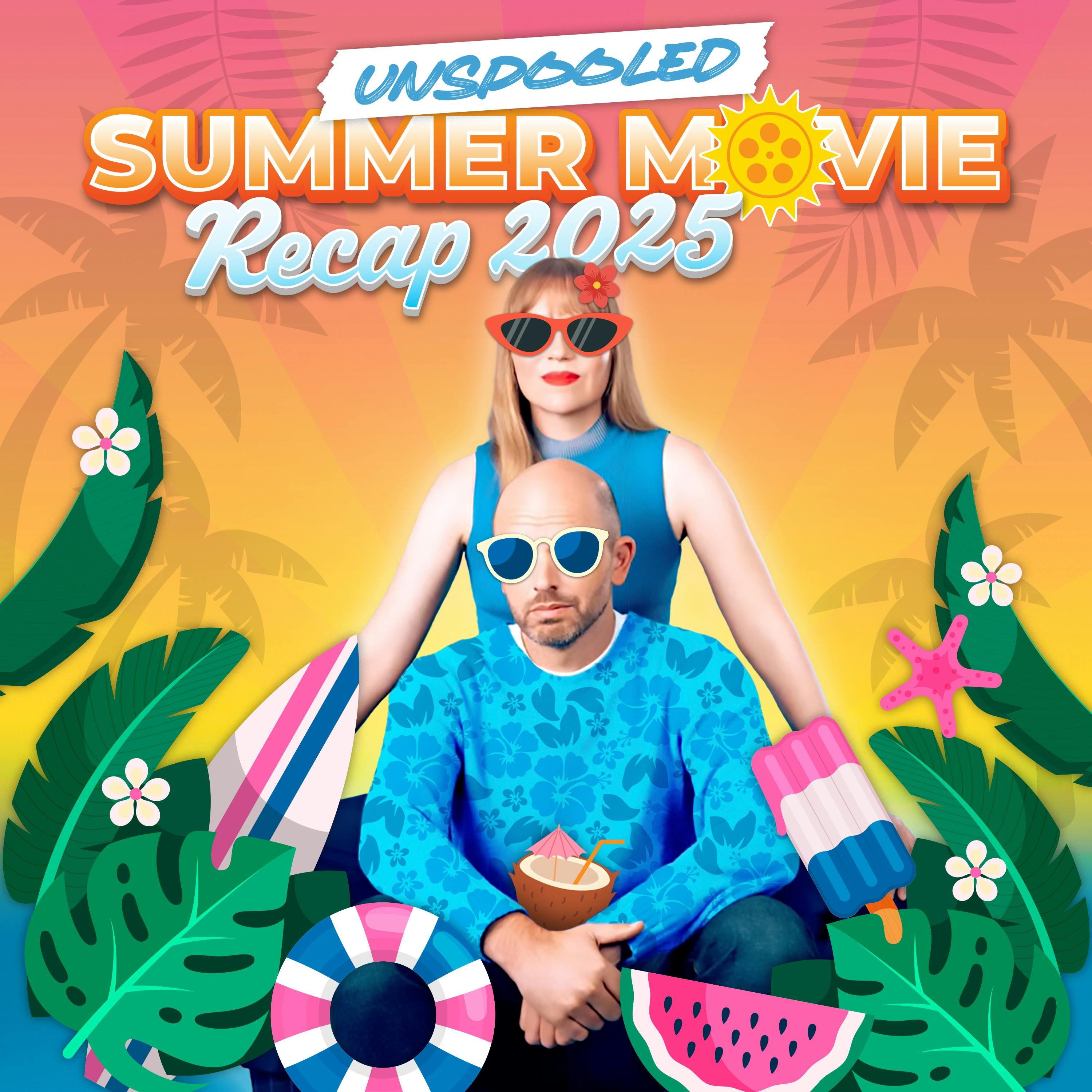 Summer Movie Recap 2025 Summer Movie Recap 2025