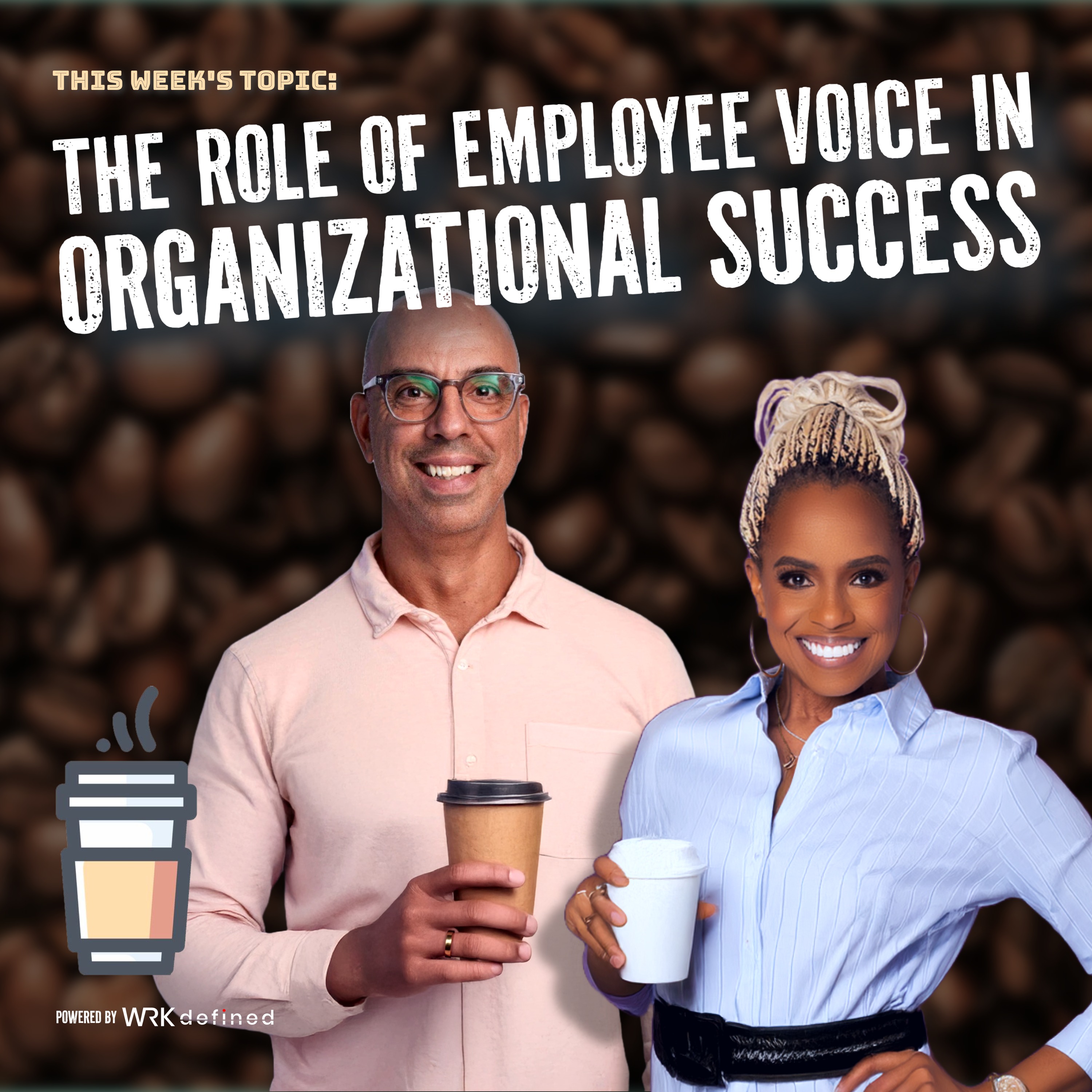 The Role of Employee Voice in Organizational Success episode artwork