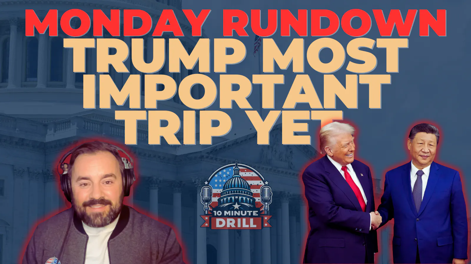 Monday Rundown: Previewing Trumps’s China Trip; Iran bark and bite; Dem meltdown over Virginia maps episode artwork
