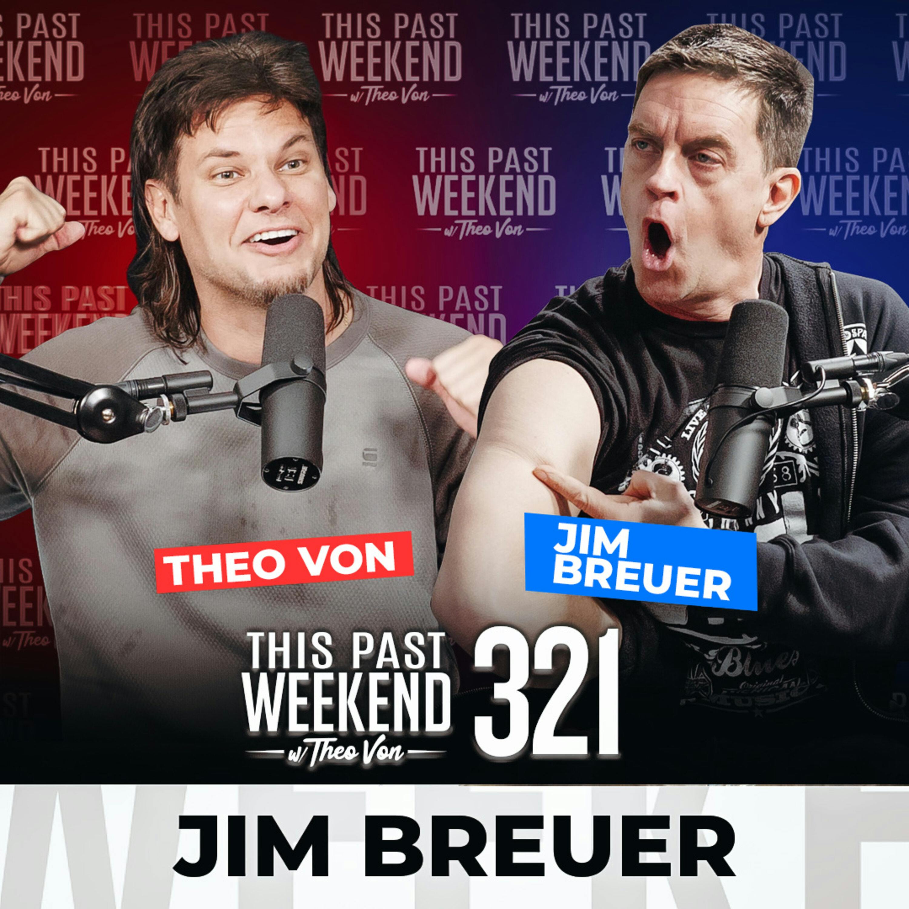 E320 Jim Breuer by Theo Von