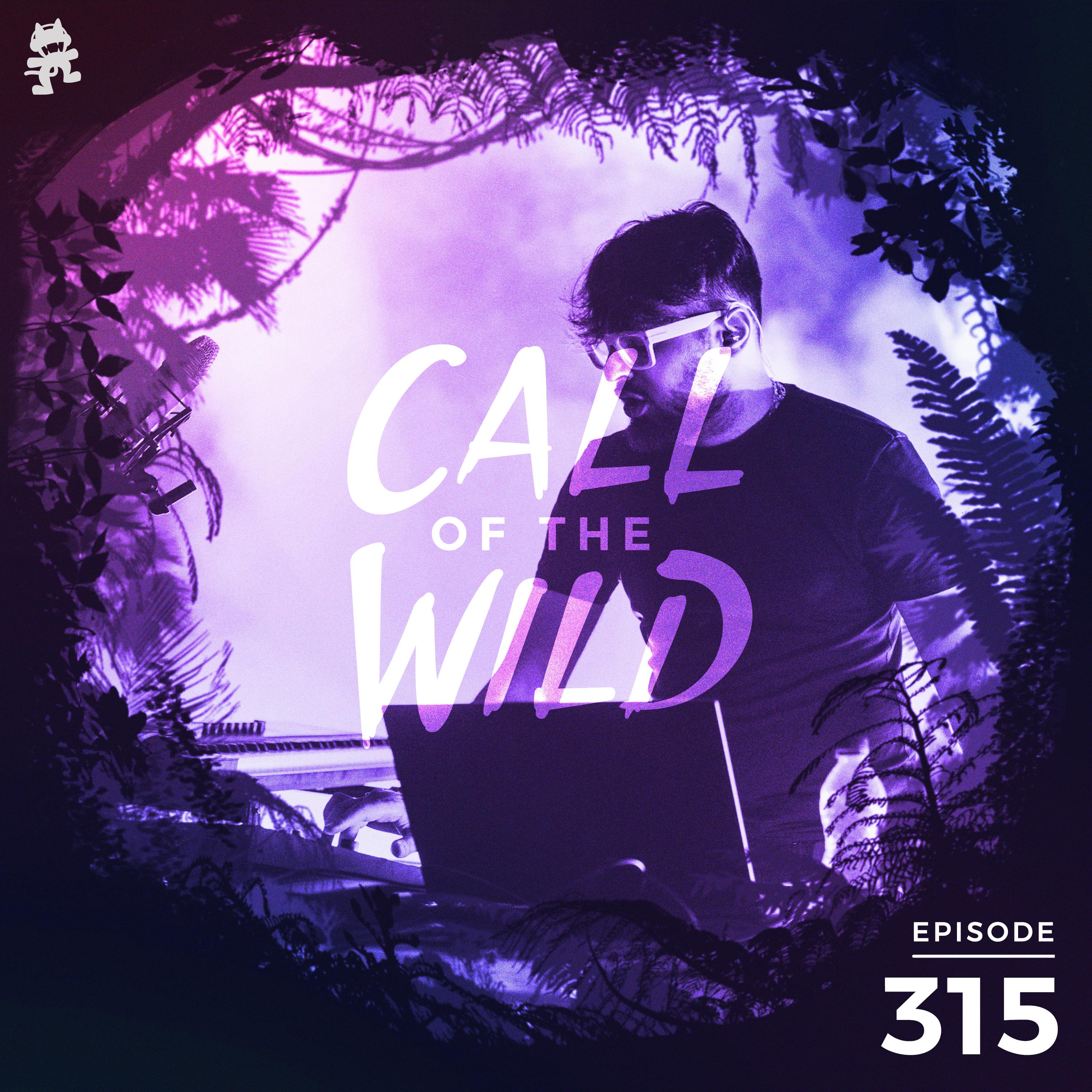 315 - Monstercat: Call of the Wild (MUZZ - Artist Commentary)