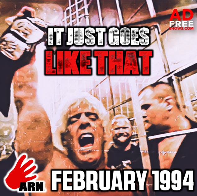 Episode 225: It Goes Just Like That (February 1994) Episode 225: It Goes Just Like That (February 1994)
