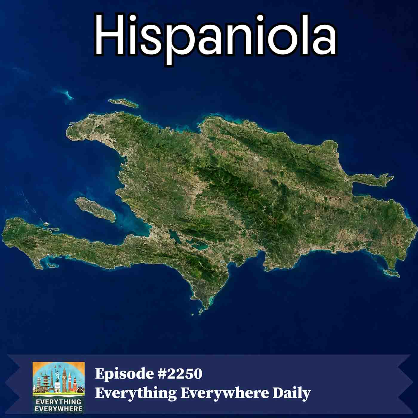 The Divided Island of Hispaniola episode artwork