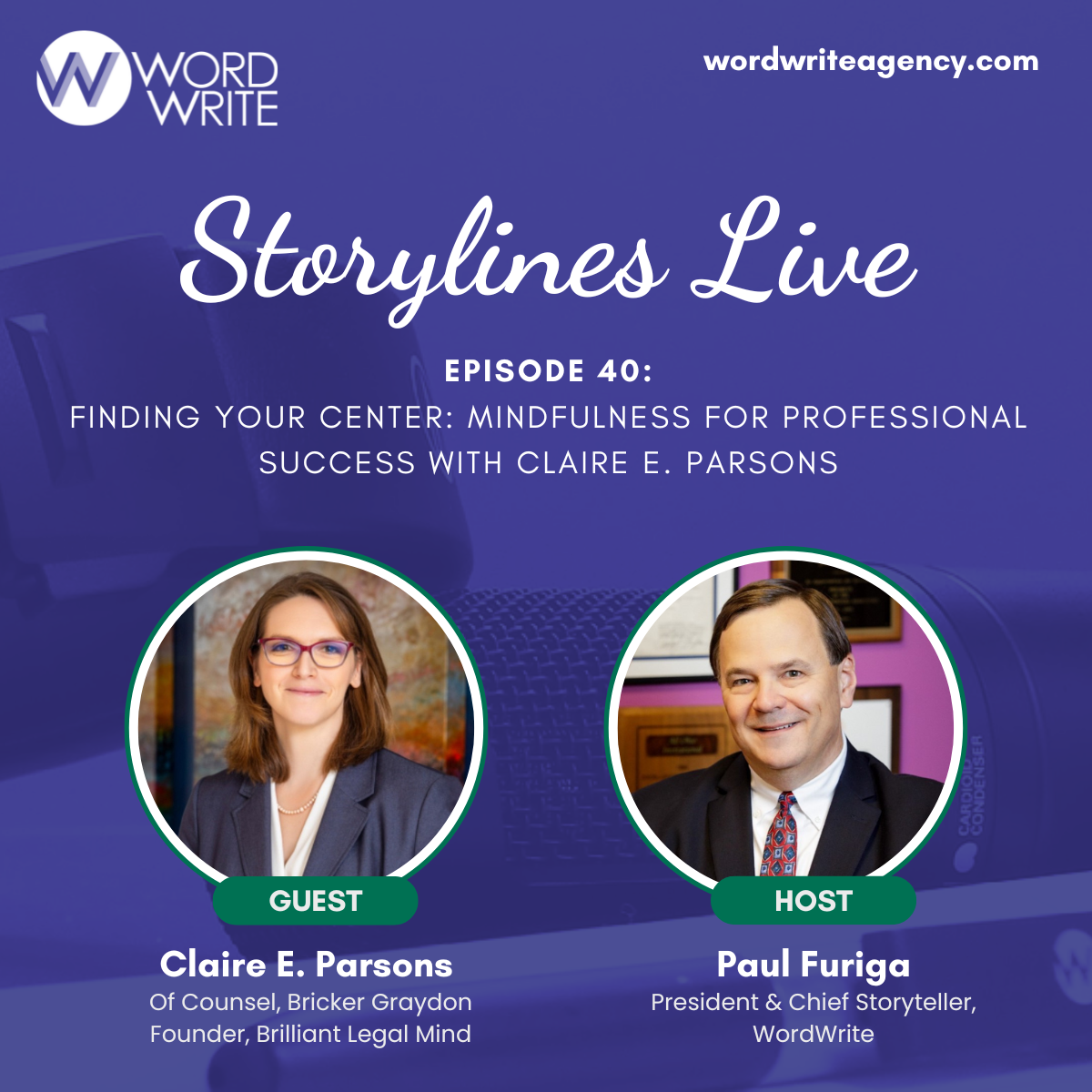 Finding Your Center: Mindfulness for Professional Success with Claire E. Parsons