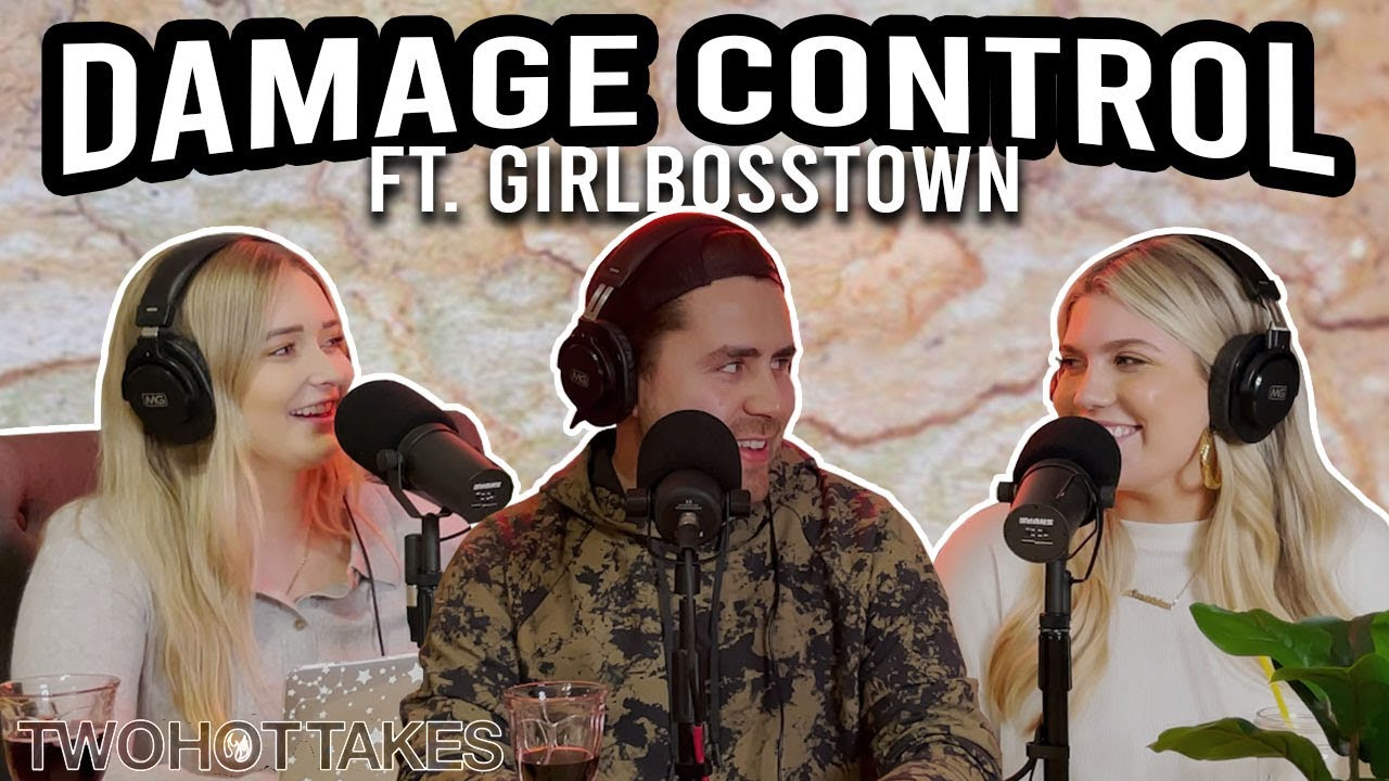 54: Damage Control ft. Robyn aka GirlBossTown