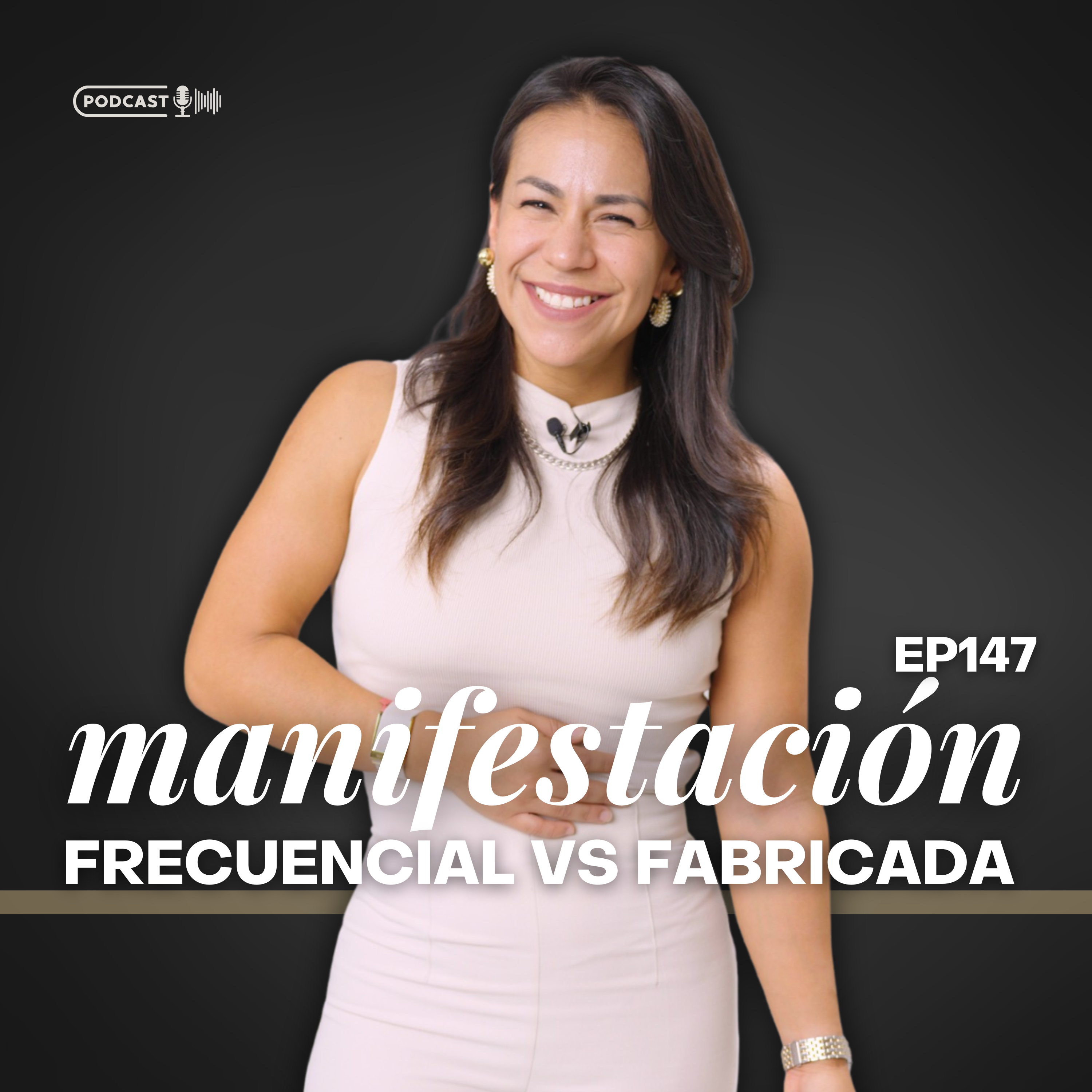 #147 Manifestación fabricada vs Manifestación frecuencial