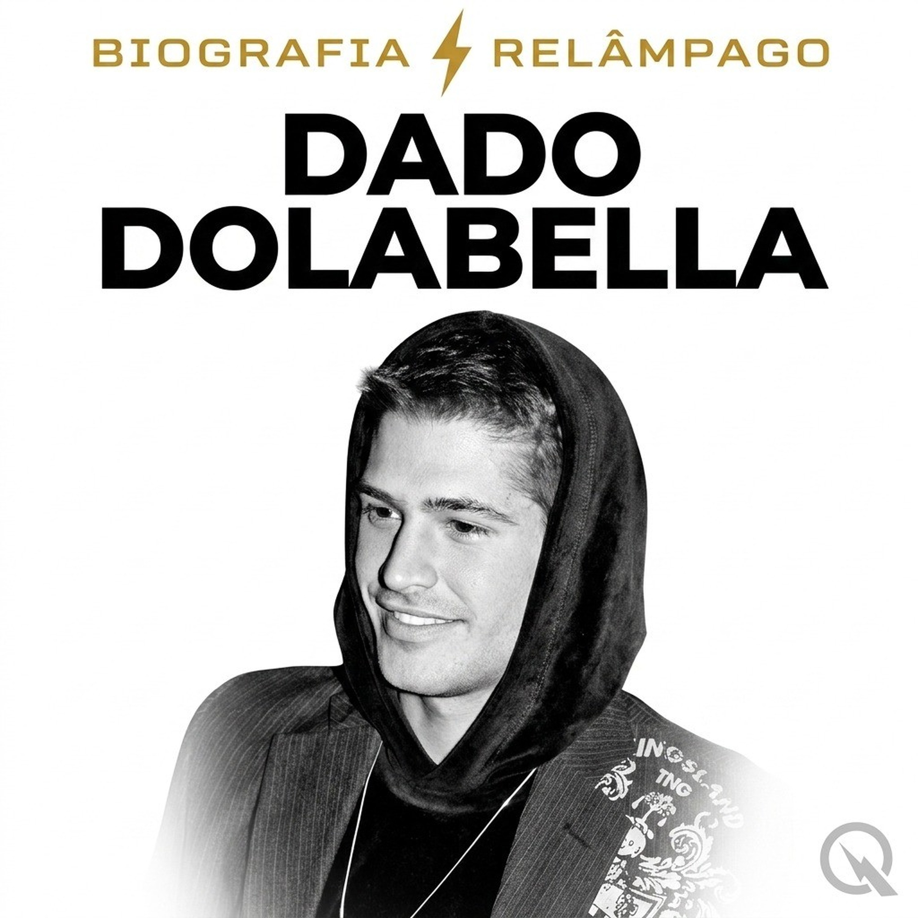 Dado Dolabella - Biografia Relâmpago