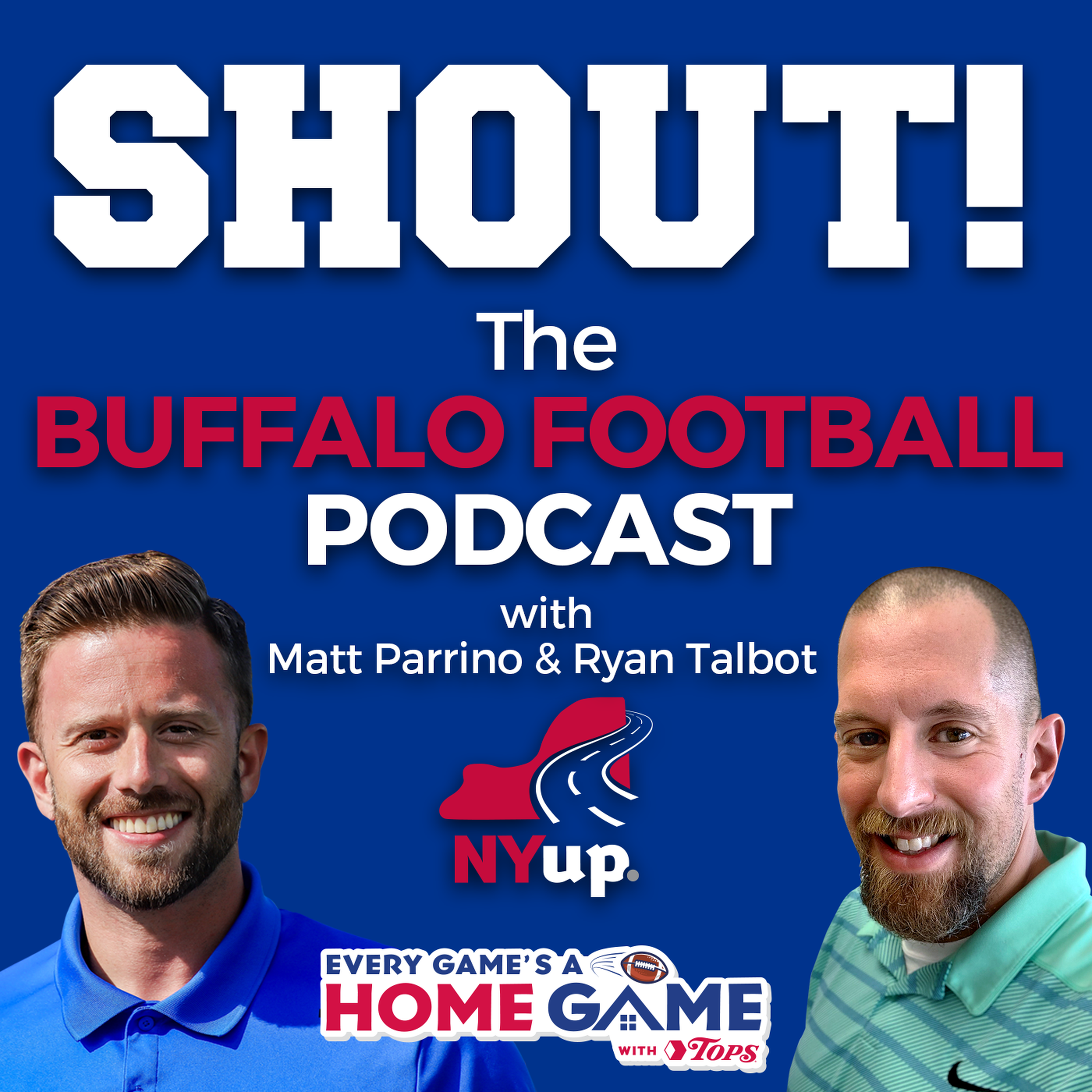Shout! A football podcast on the Buffalo Bills with Matt Parrino and Ryan Talbot