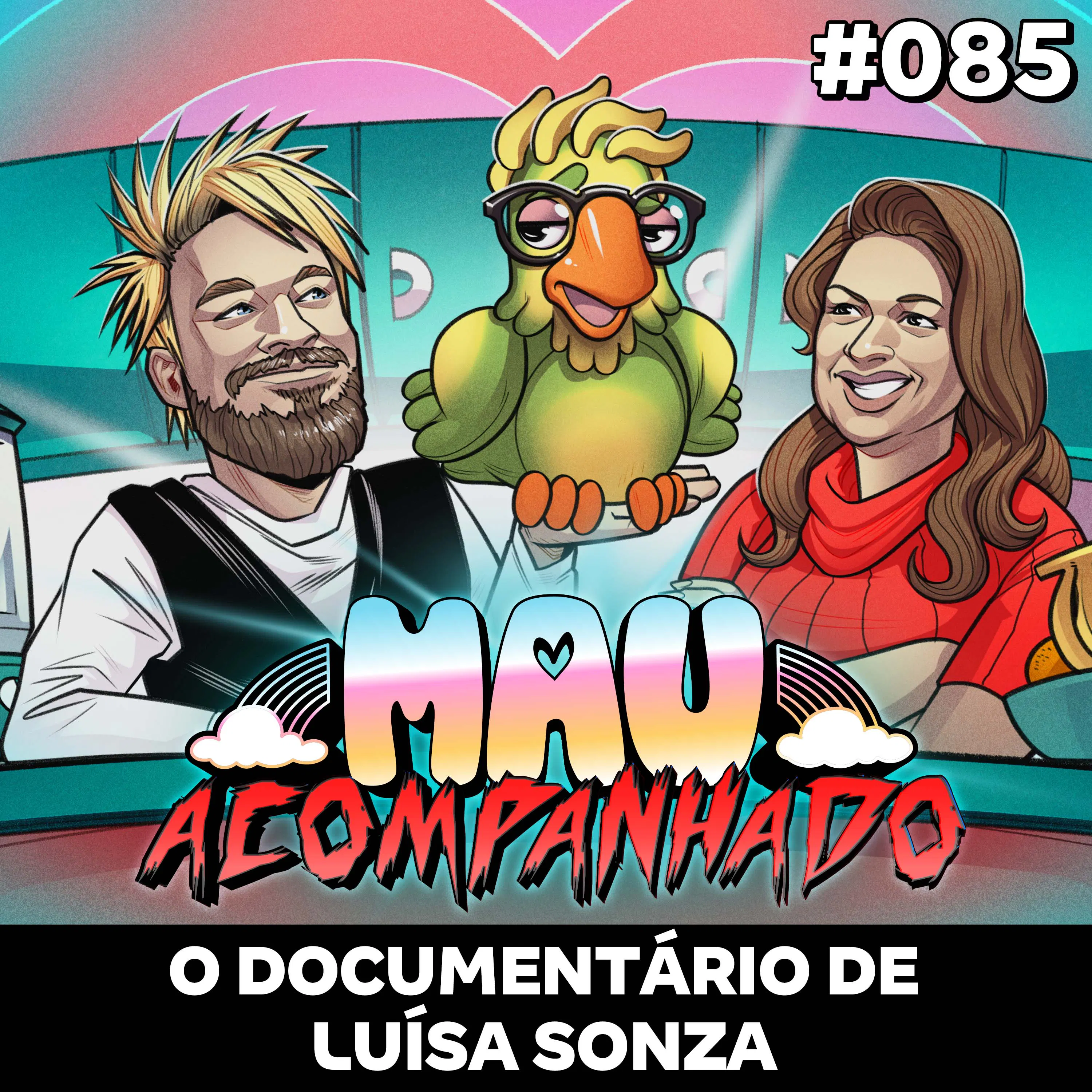 Mau Falado 85 - O documentário de Luísa Sonza