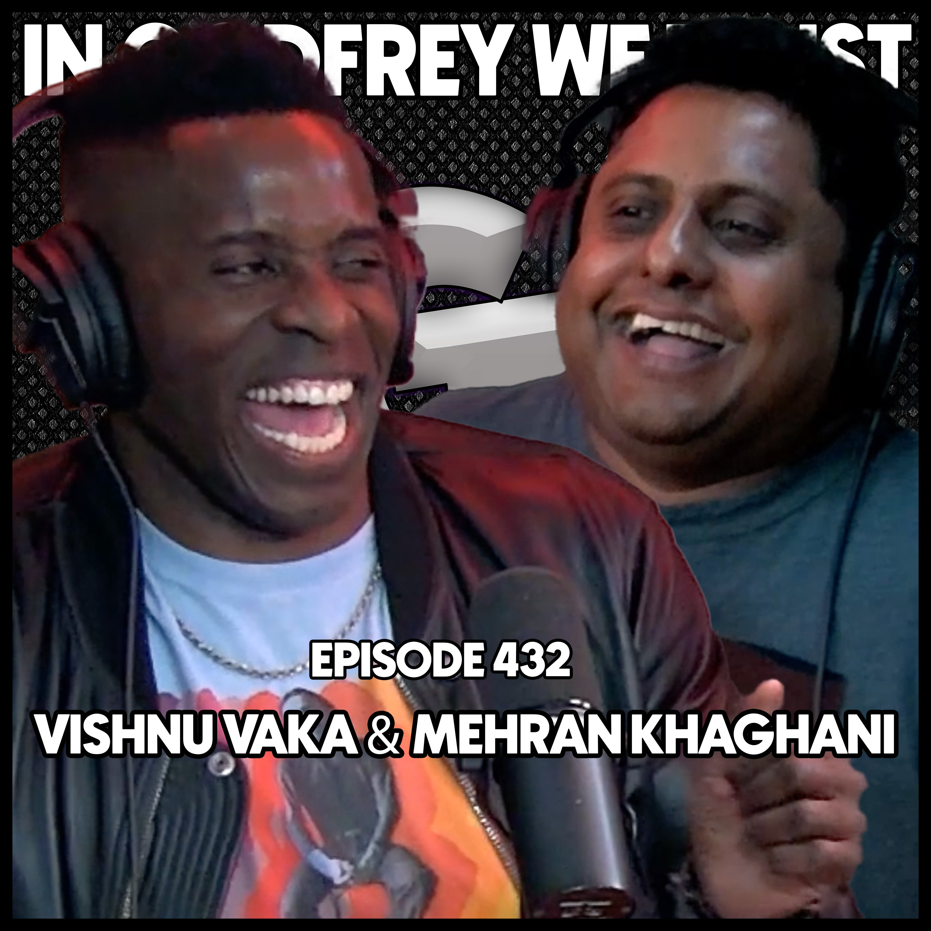 432. Vishnu Vaka vs Dante Nero | Is India The Most Racist Country In The World? episode artwork