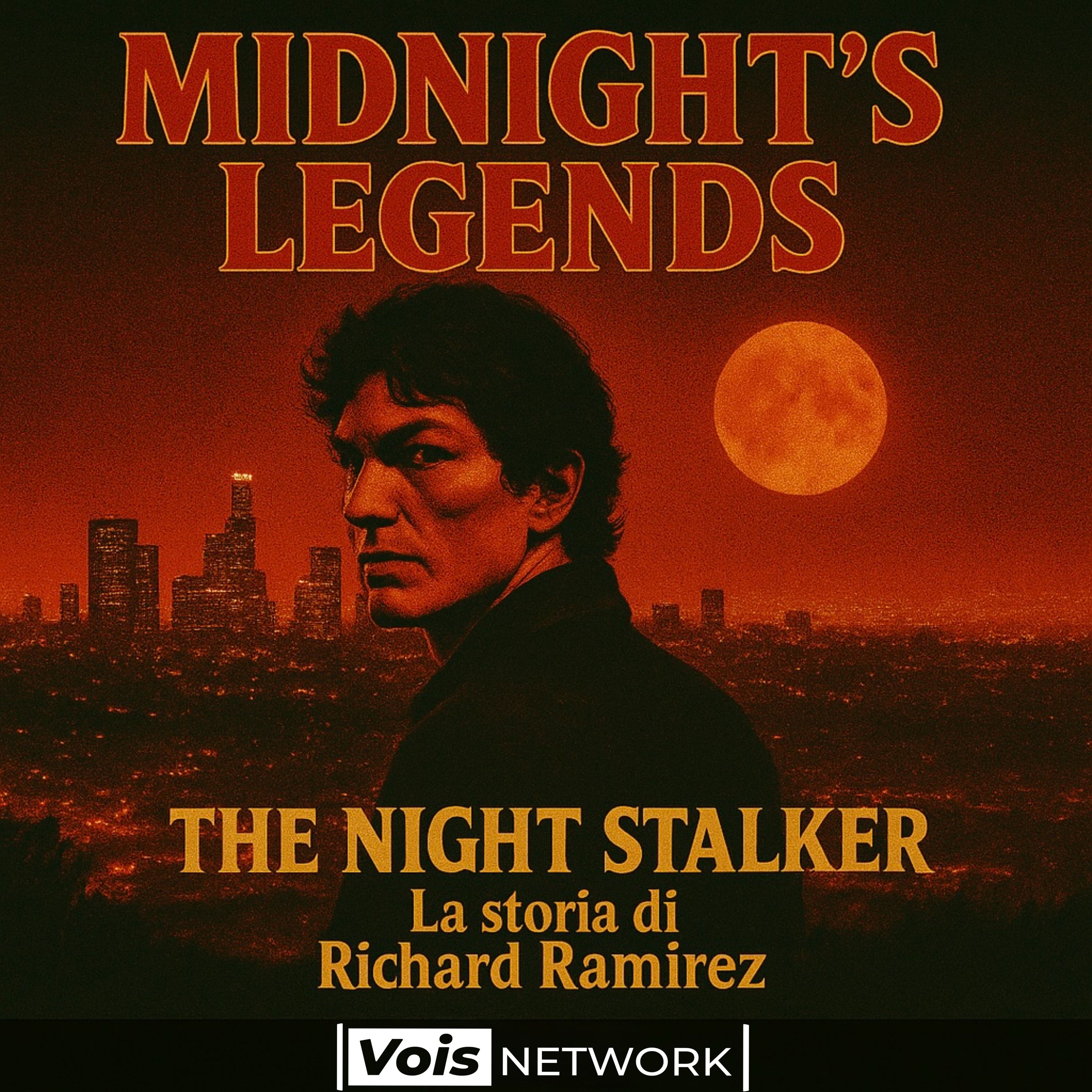 S02 E11 The Night Stalker - La Storia Di Richard Ramirez episode artwork