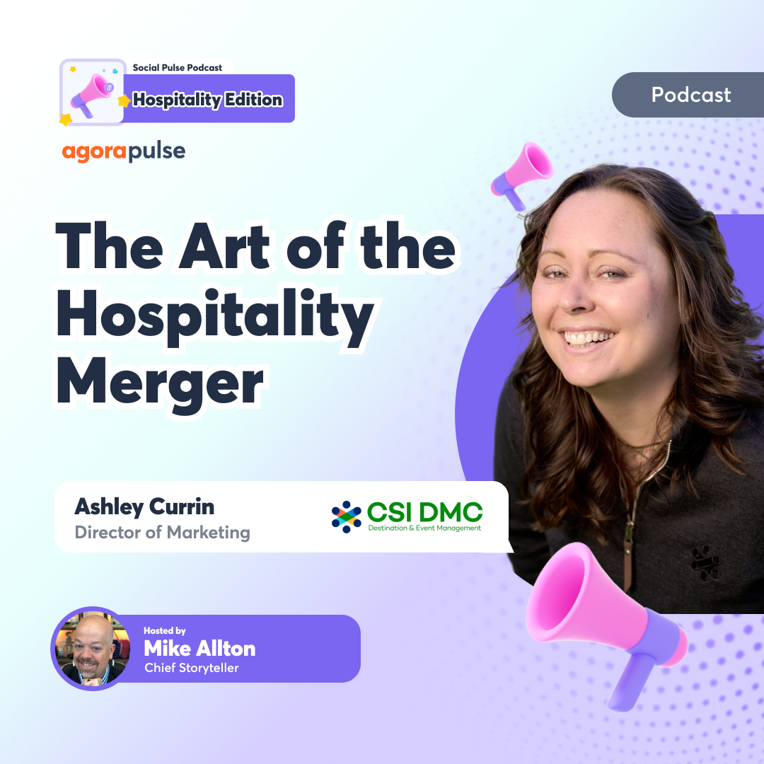 Social Pulse Podcast: Hospitality Edition