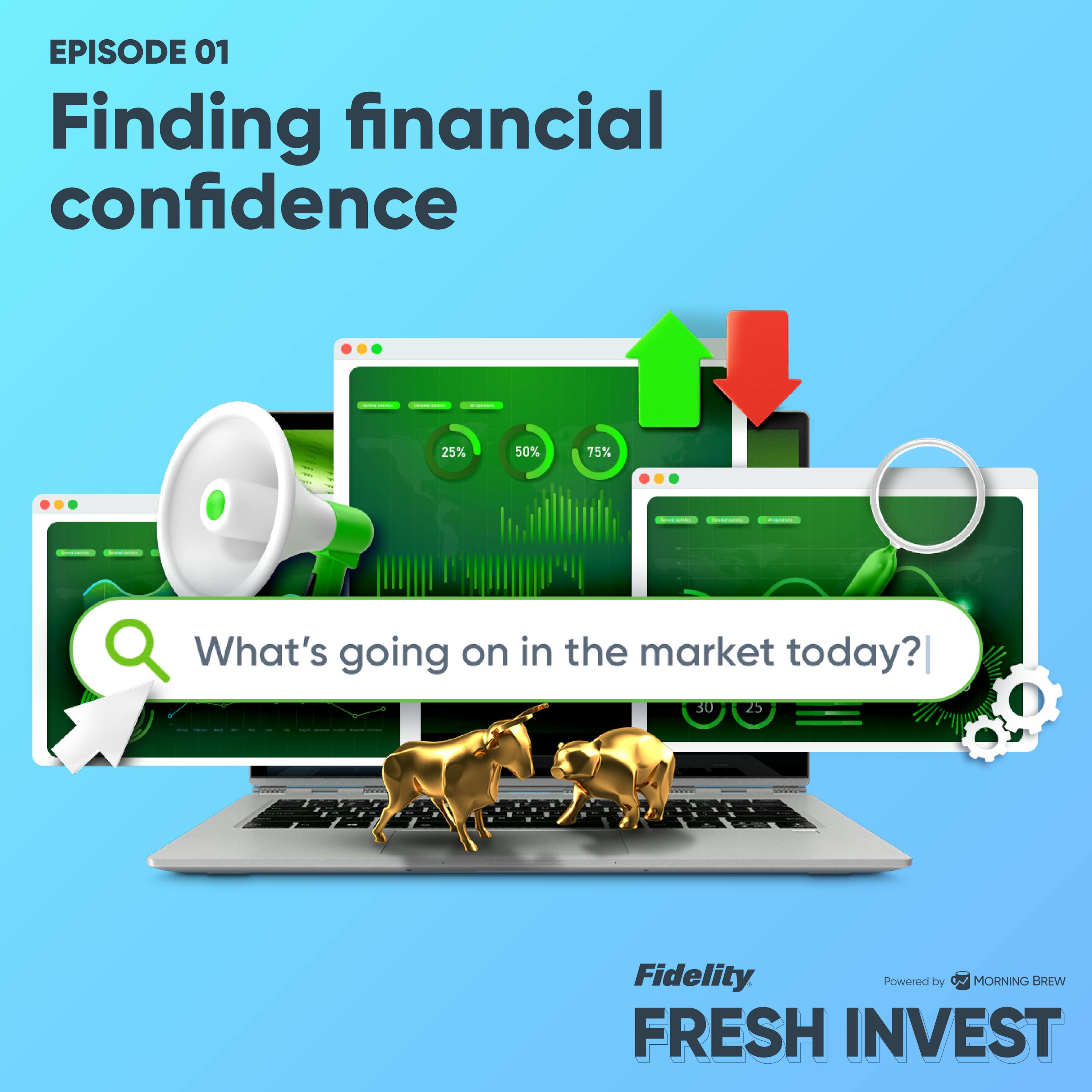 Fresh Invest: Finding Financial Confidence Image