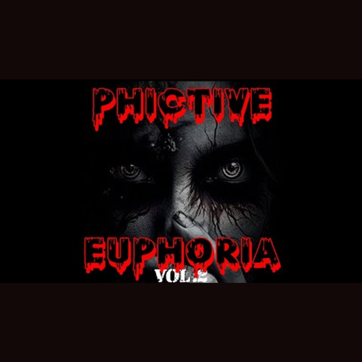 Volume 2: Phictive Euphoria: Horror Stories to Fall Asleep To